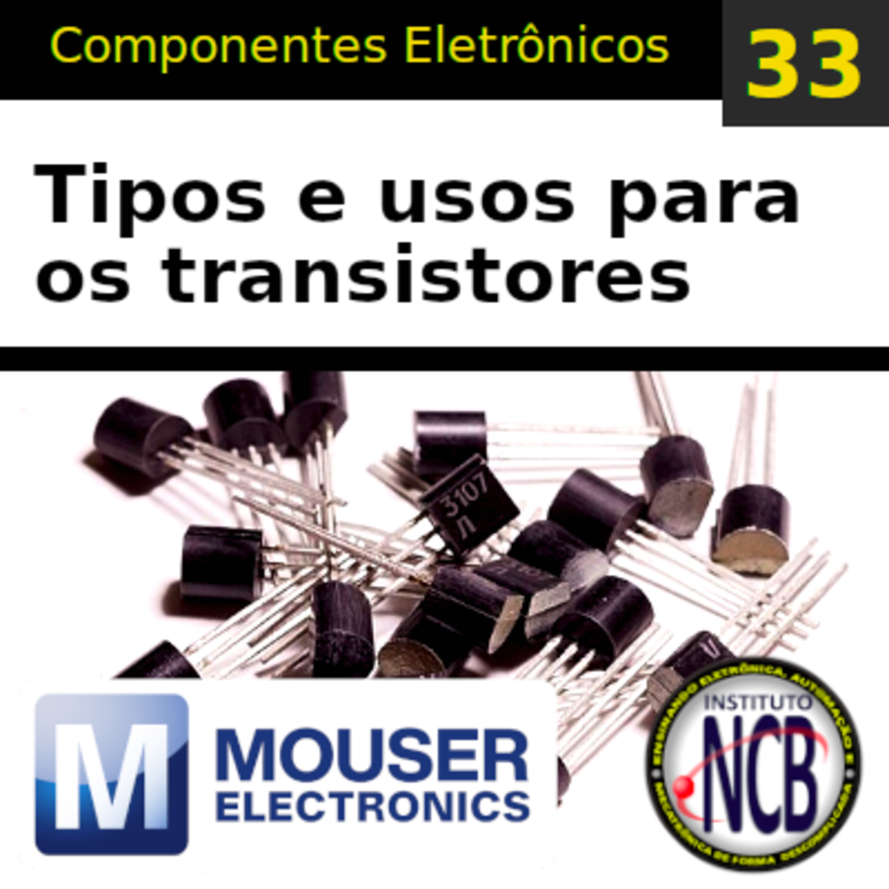 PDC033 - Uso do transistor e tipos episode artwork