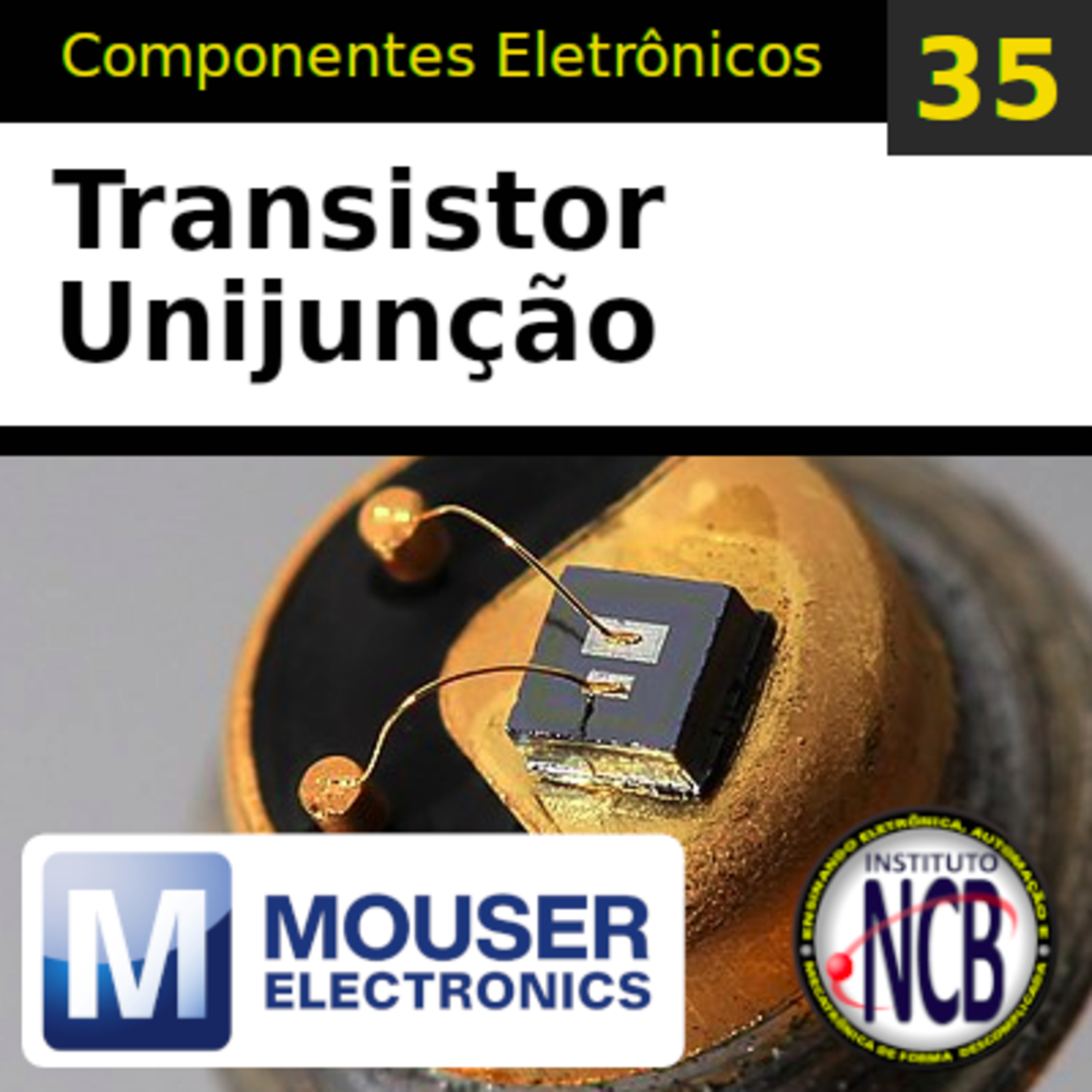 PDC035 - O transistor unijunção episode artwork