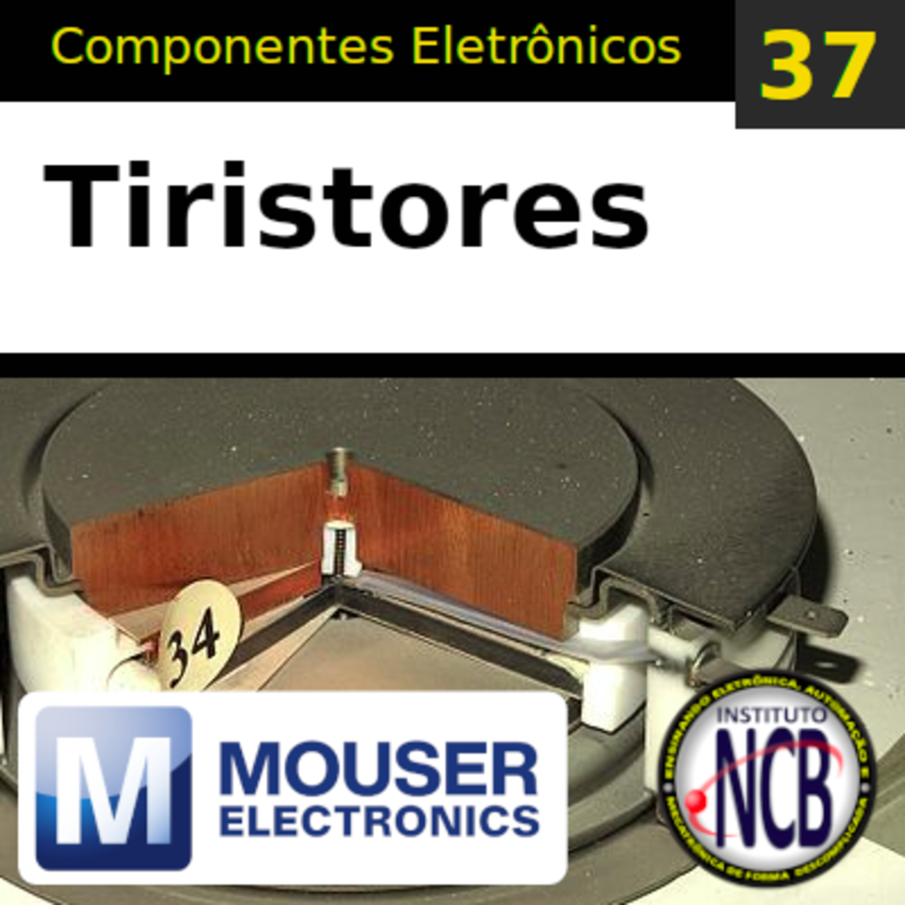 PDC037 - A família dos Tiristores - SCR episode artwork