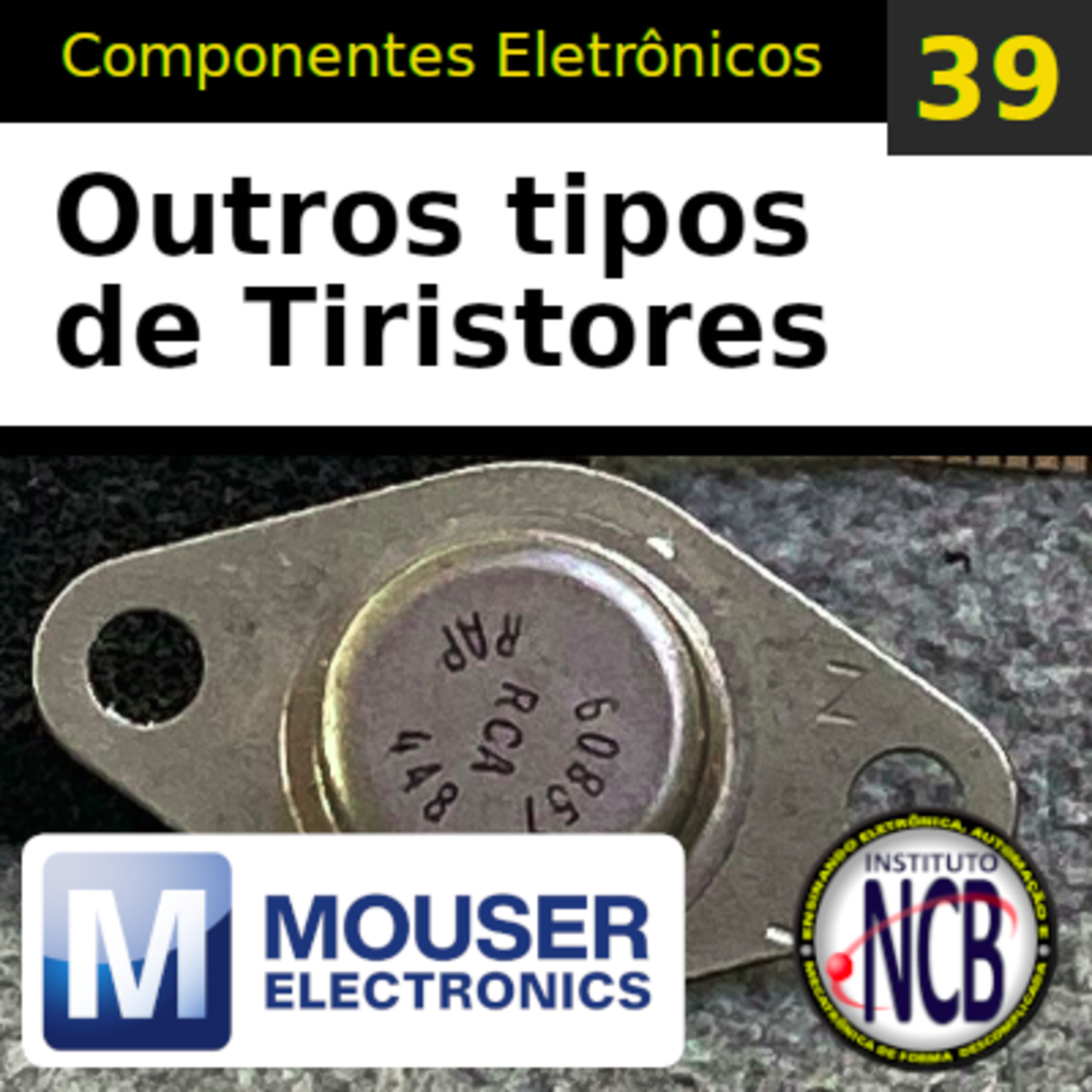 PDC039 - Outros componentes da família dos tiristores episode artwork