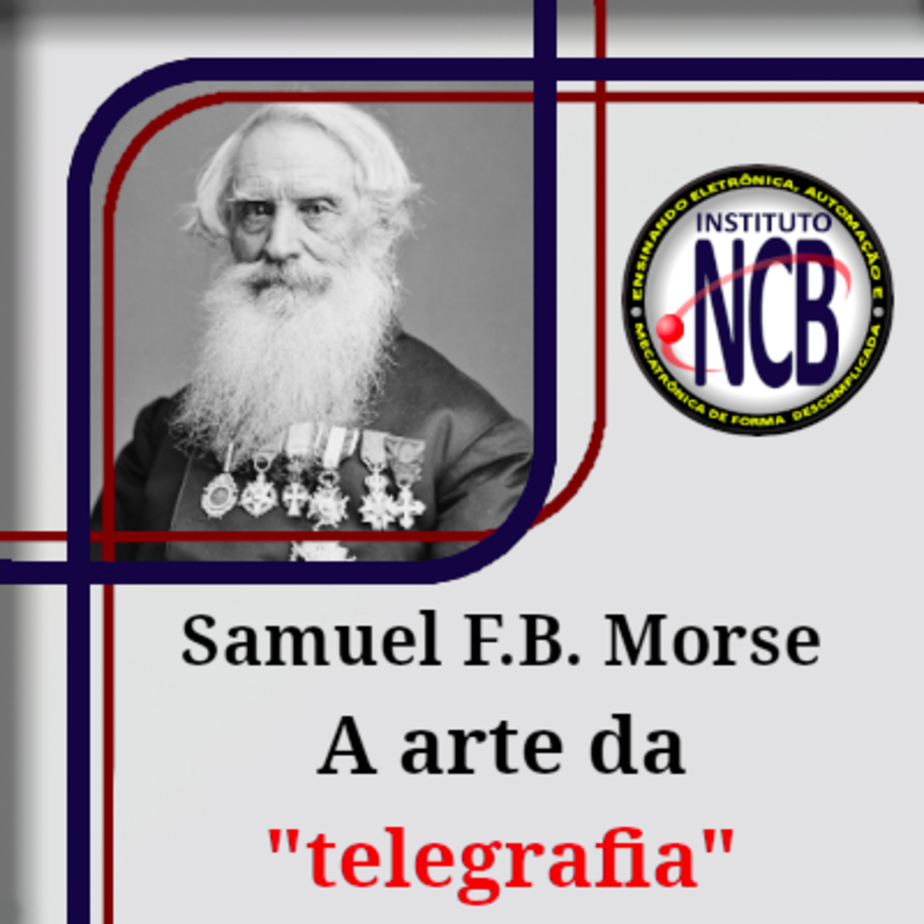 Samuel F.B. Morse - A arte da Telegrafia episode artwork