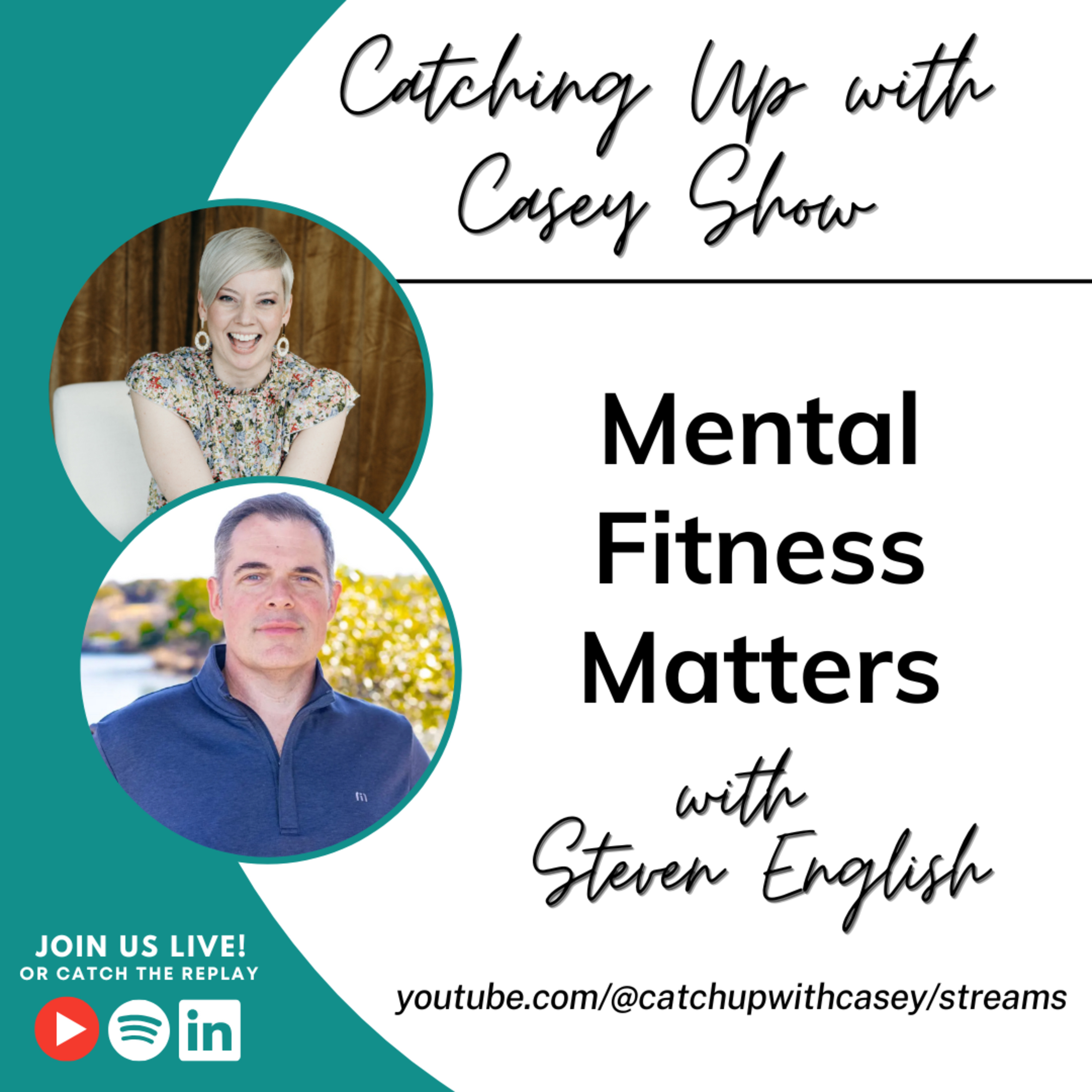 Mental Fitness Matters with Steven English