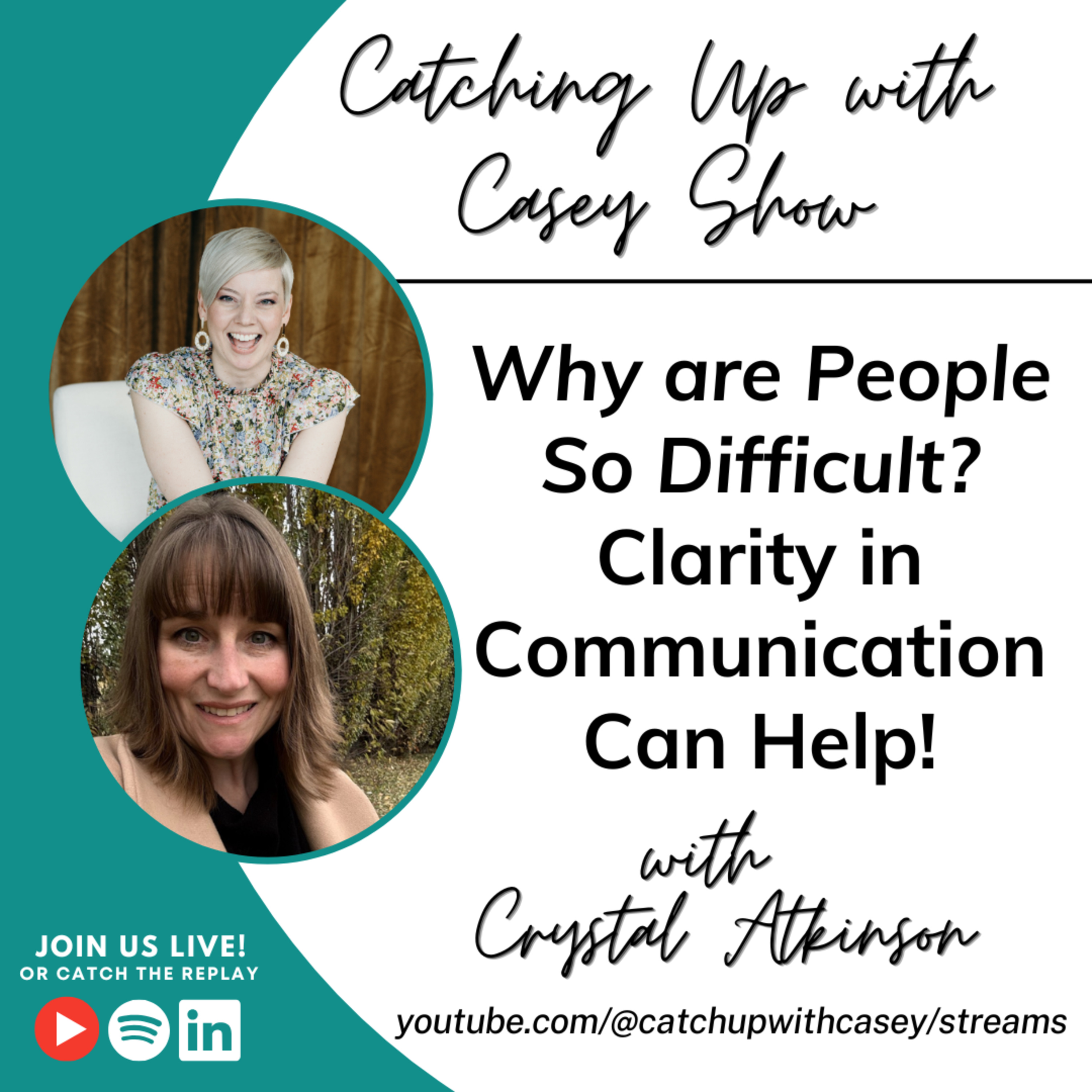 Why are People So Difficult? Clarity in Communication can Help!