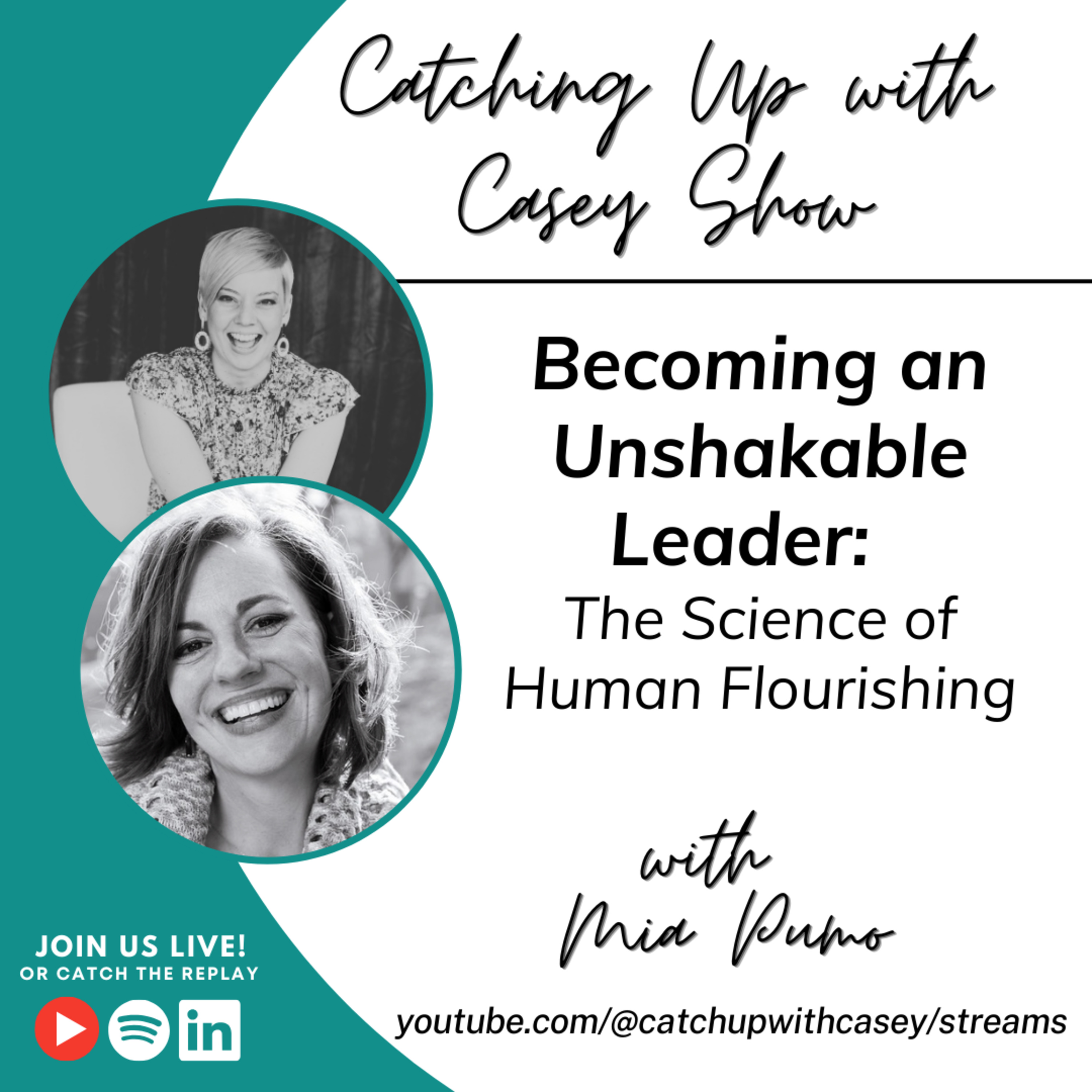 Becoming an Unshakable Leader: The Science of Human Flourishing
