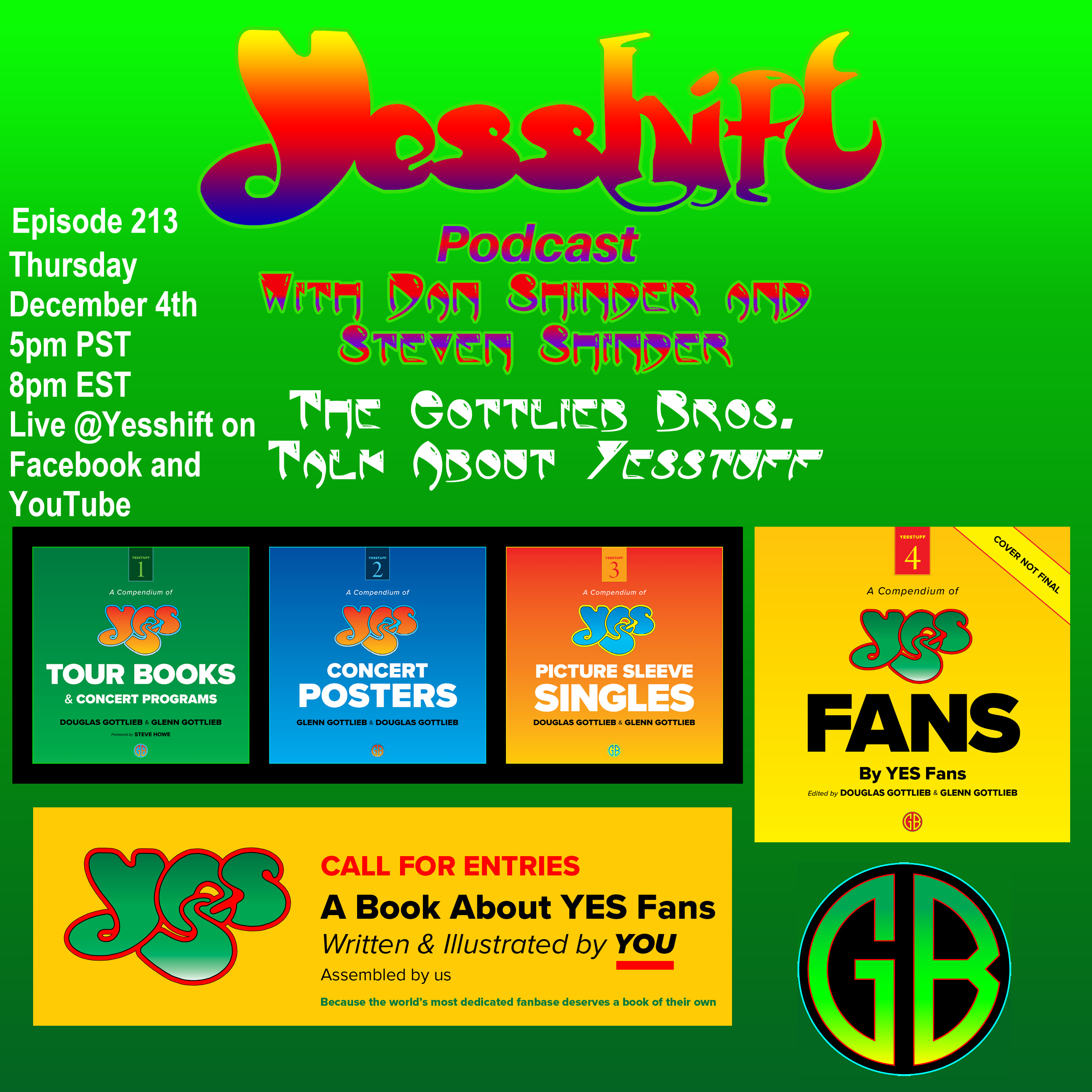 Ep 213 - The Gottlieb Bros. Talk About Yesstuff