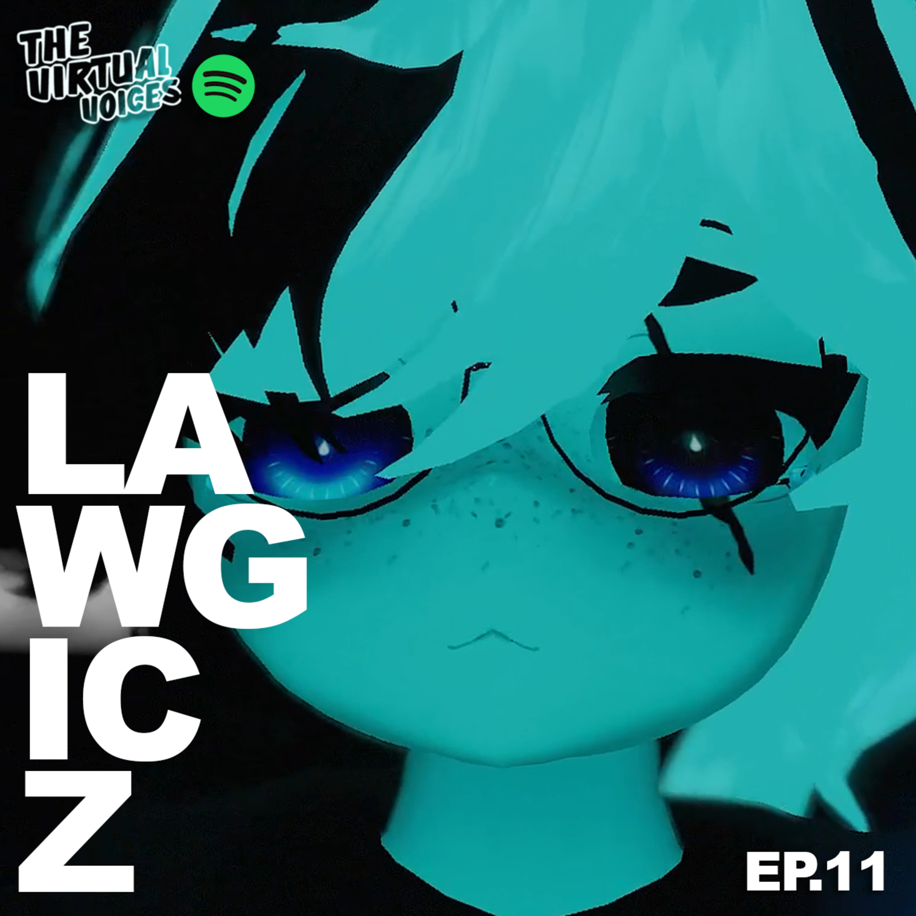 Ep.11 Lawgicz (VirtualRaves) episode artwork