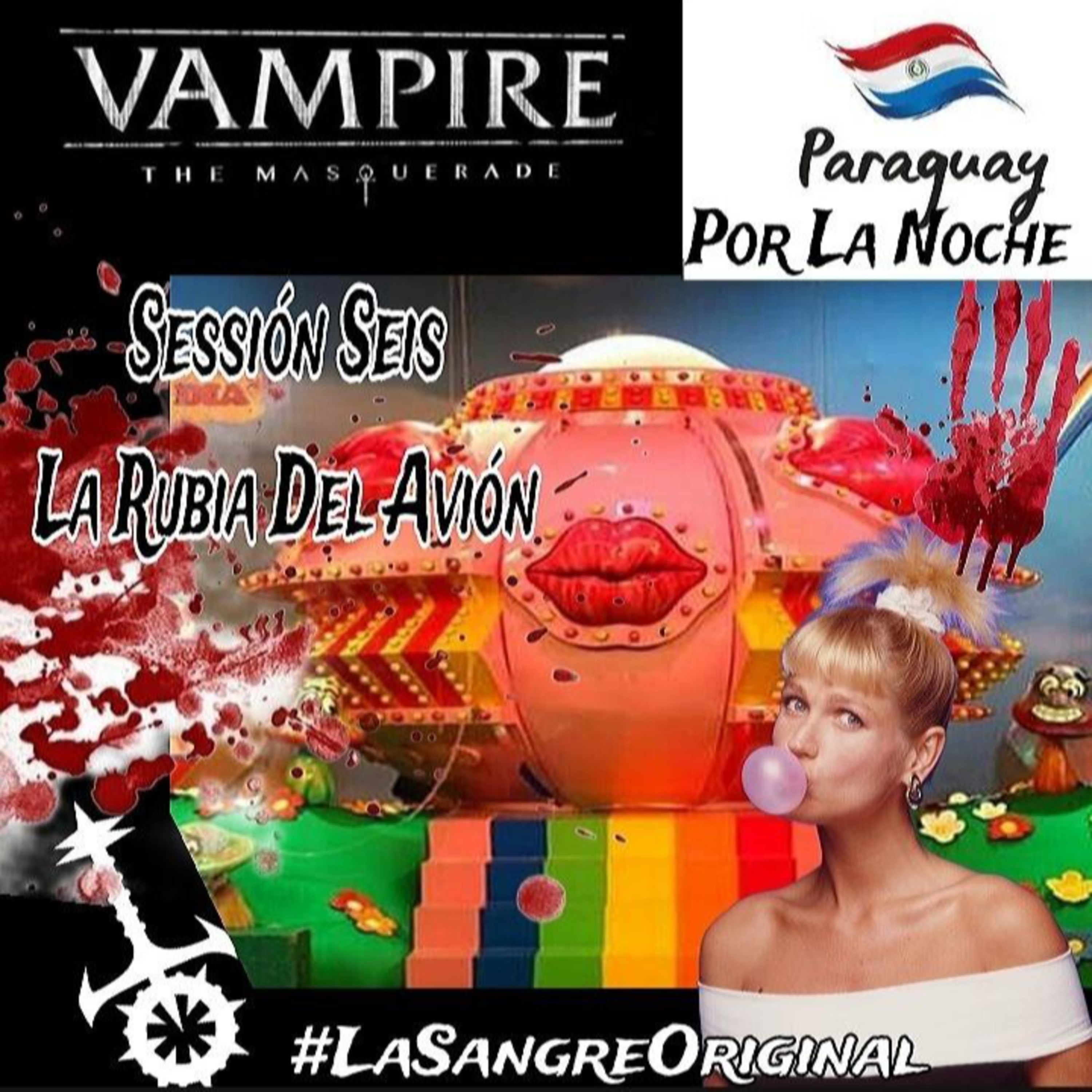 Paraguay Por La Noche - Sessión Seis: La Rubia del Avión - Parte I  episode artwork
