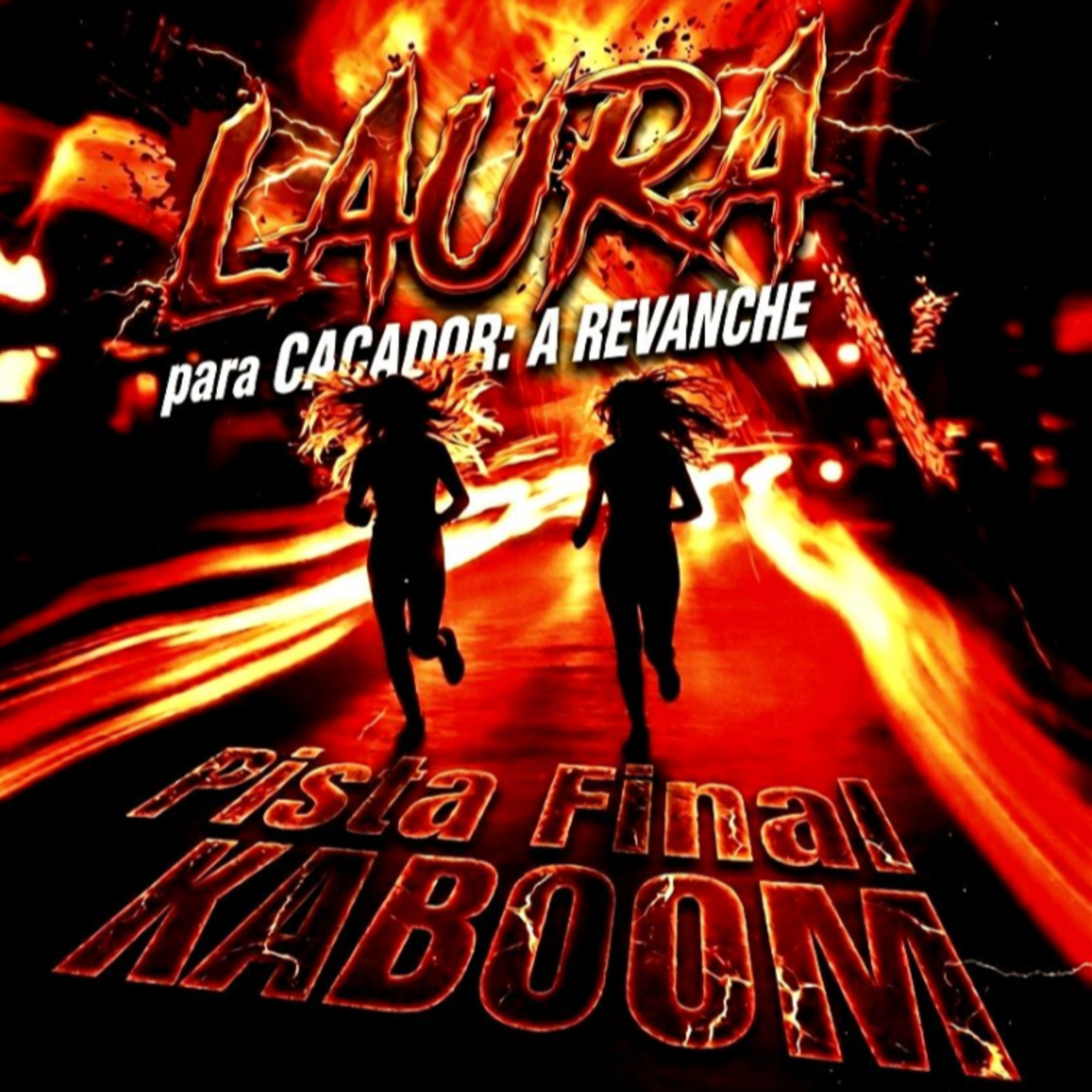 Laura - Caçador a Revanche - Pista : Kaboom episode artwork