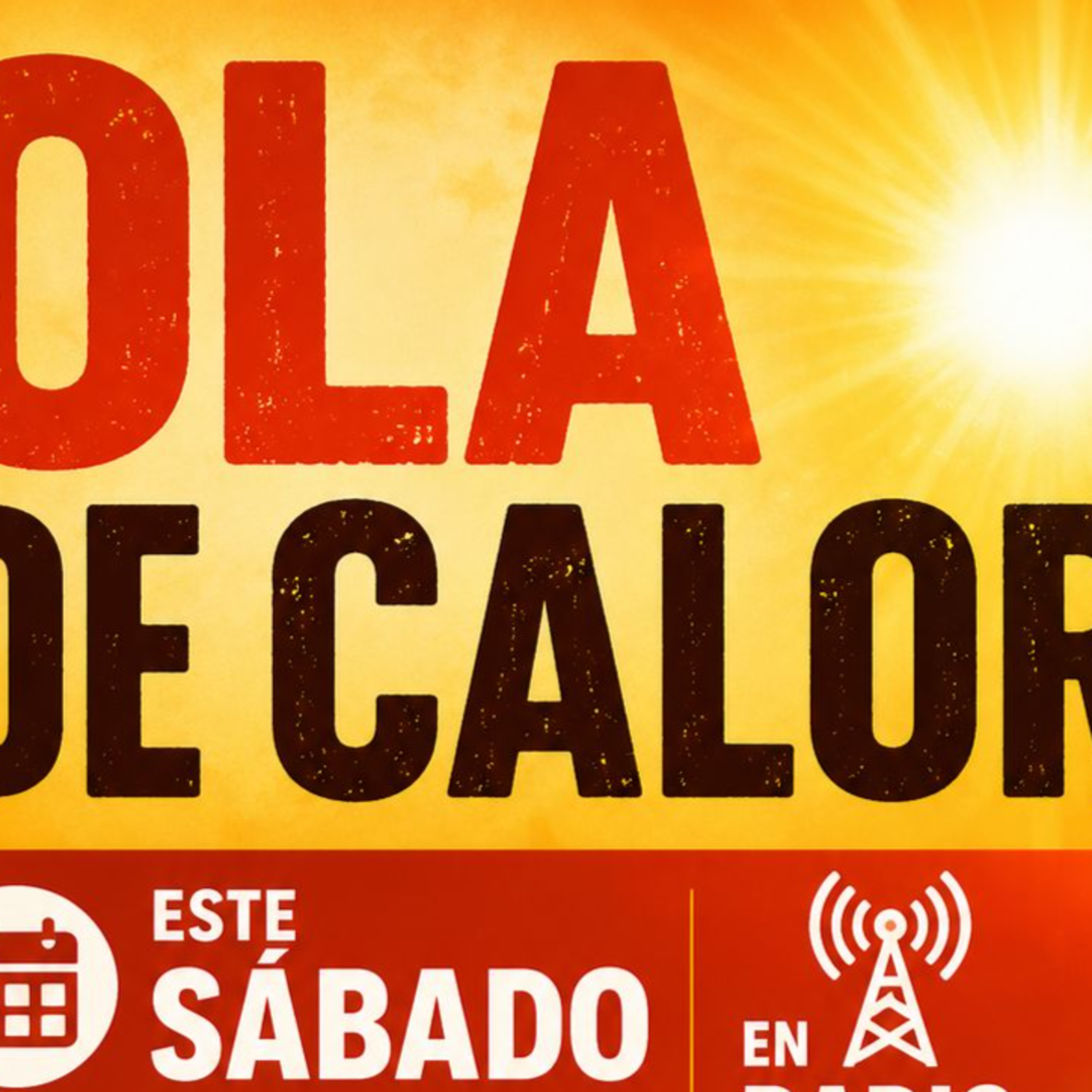 OLA DE CALOR  episode artwork