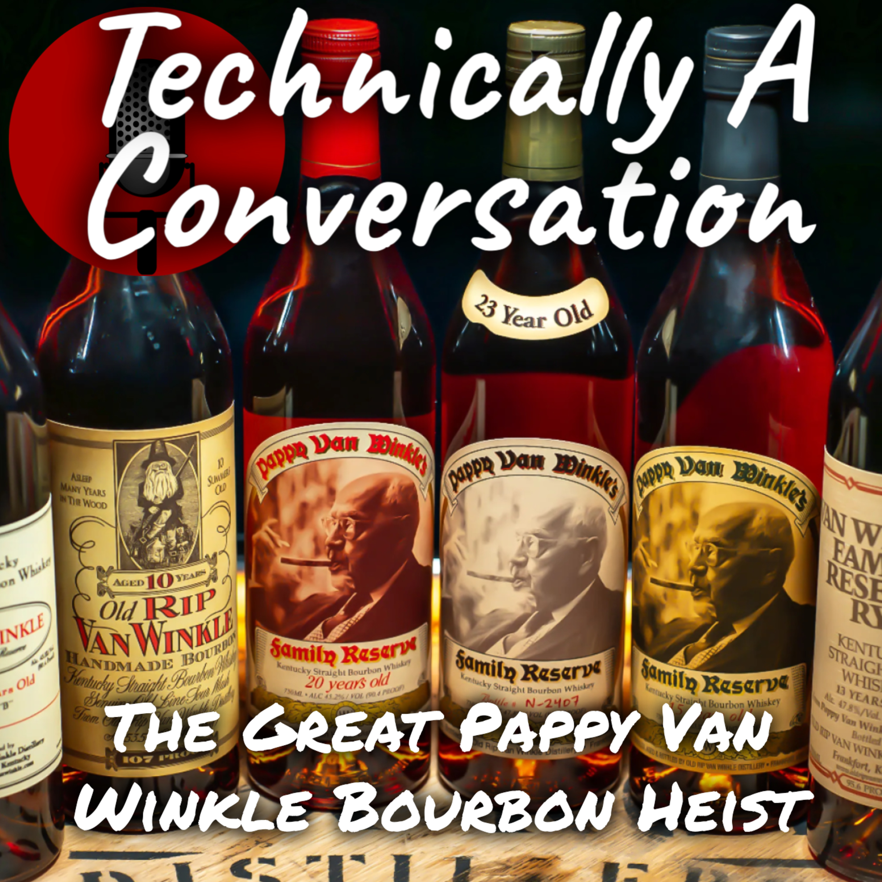 The Great Pappy Van Winkle Bourbon Heist