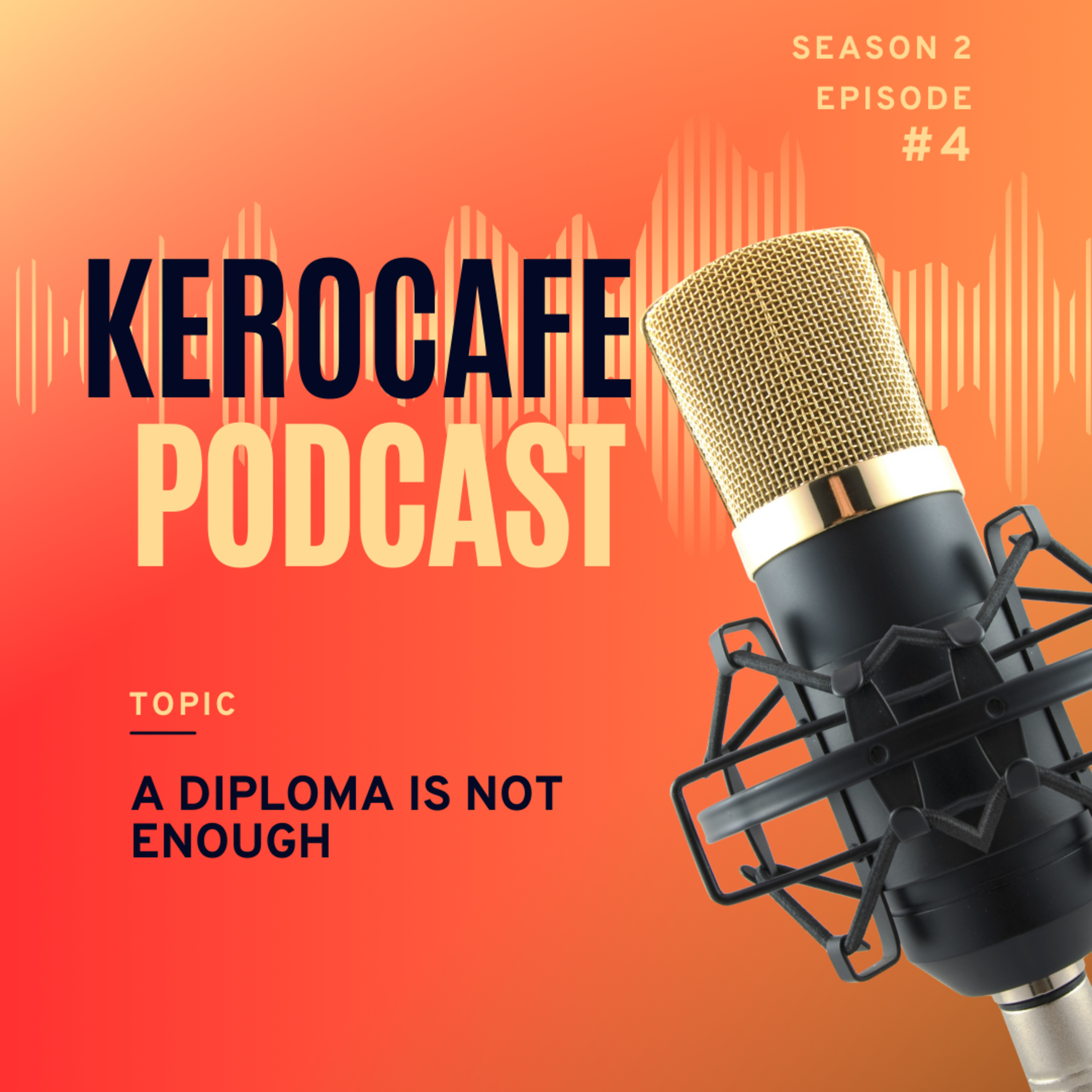A diploma is not enough episode artwork
