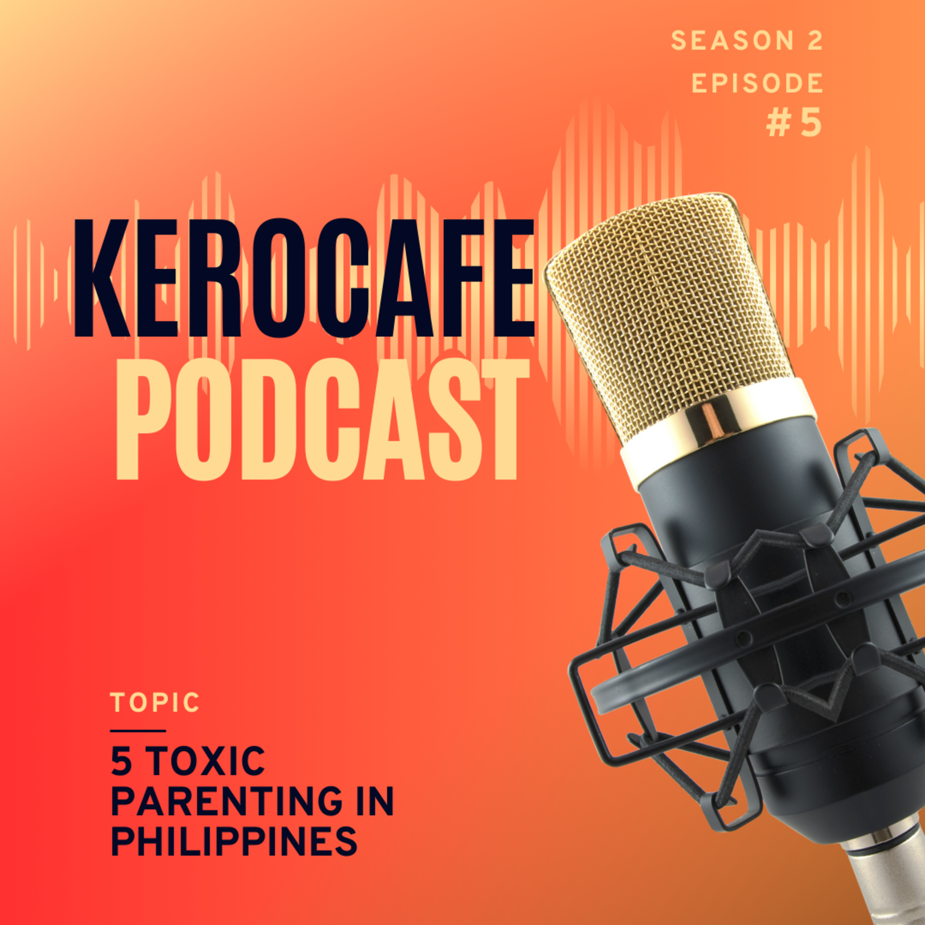 5 Filipino Toxic Parenting Style episode artwork
