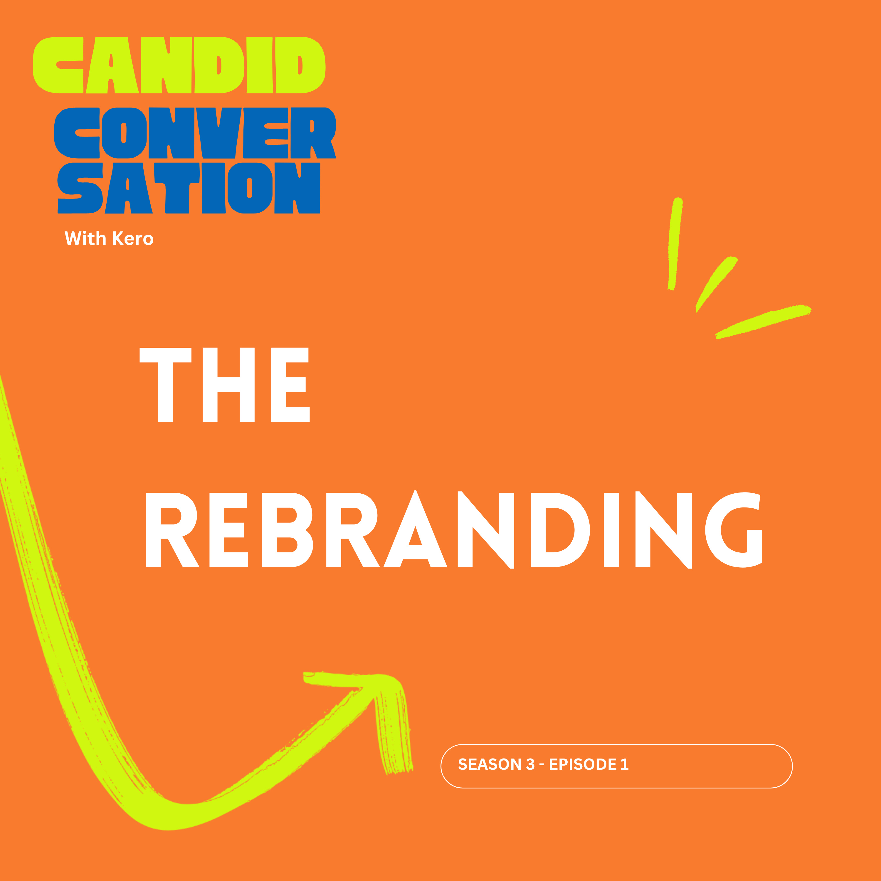 The rebranding episode artwork