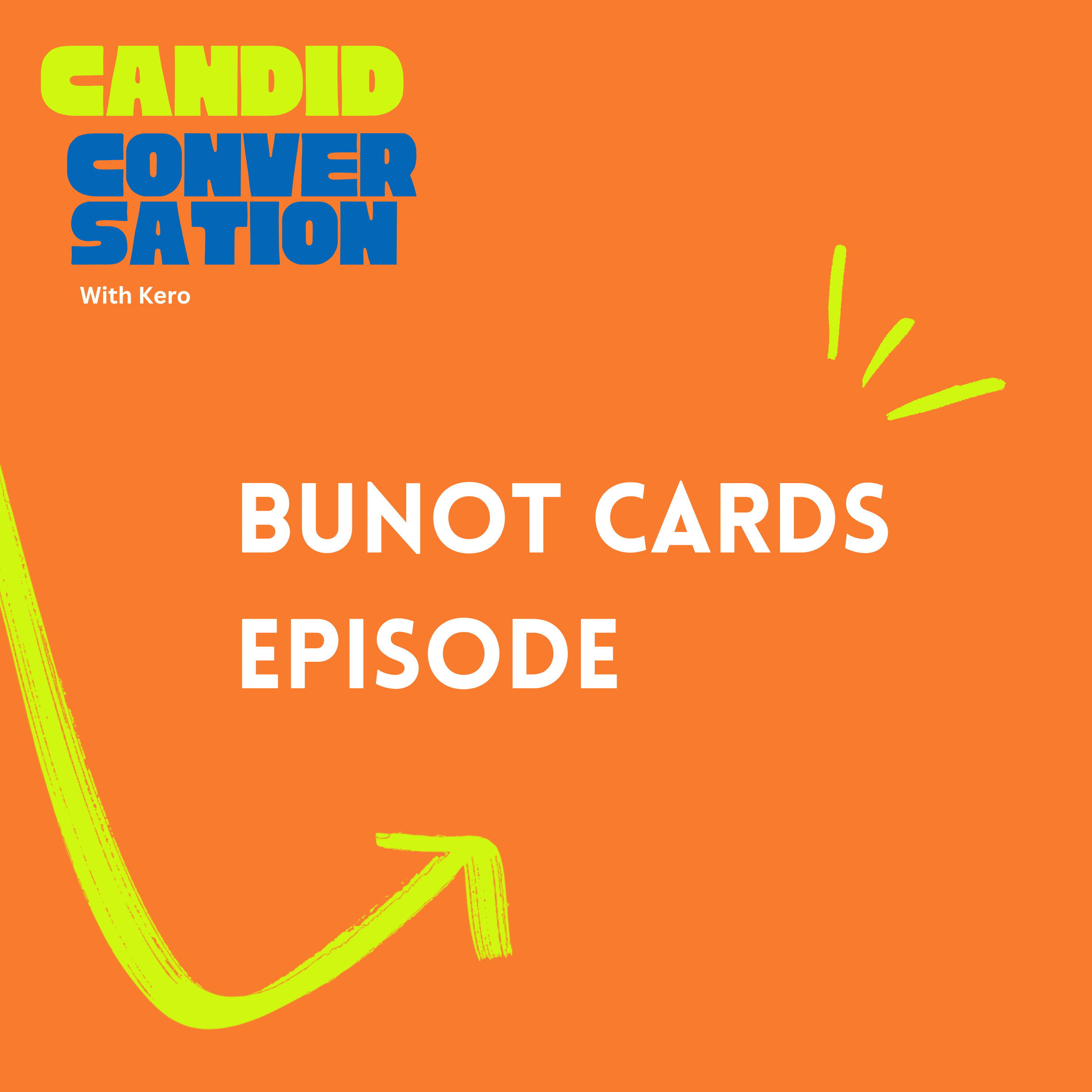 Bunot Card Episode  episode artwork