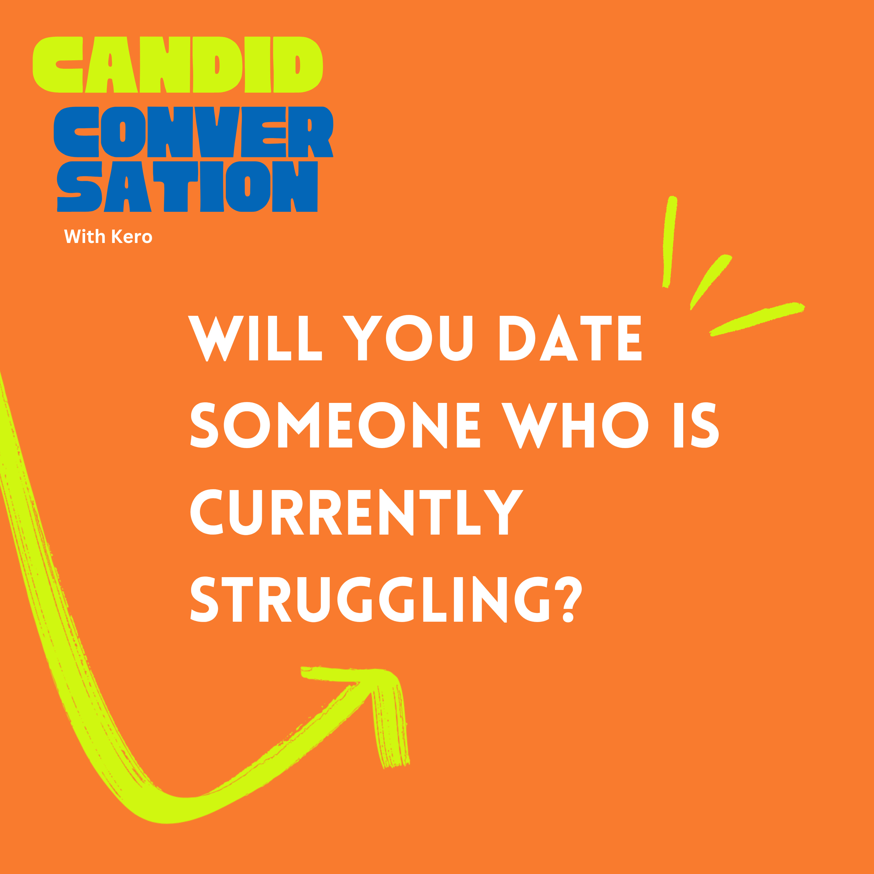 Will you date someone who's financially struggling? episode artwork