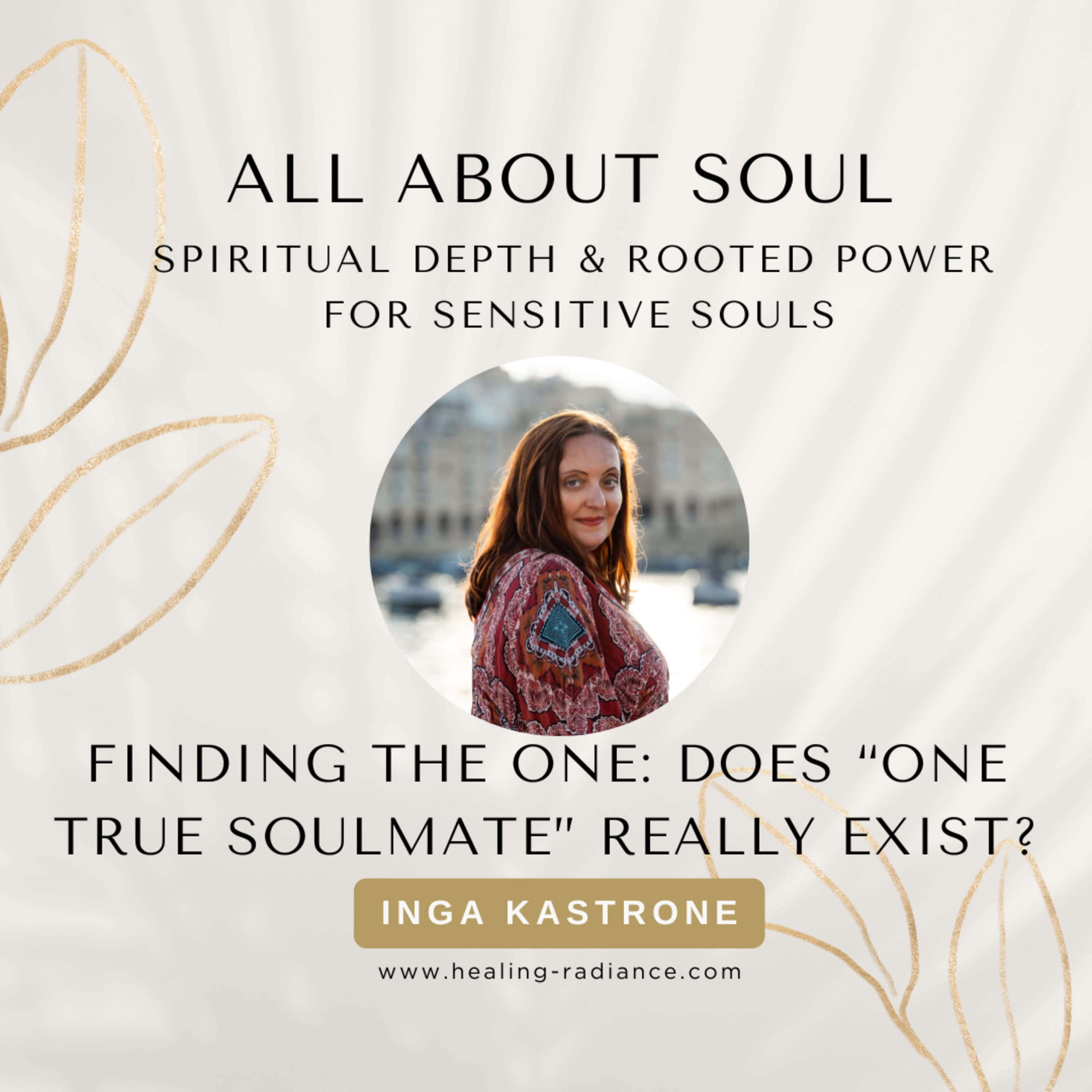 Finding "the One": Does One True Soulmate Really Exist? episode artwork