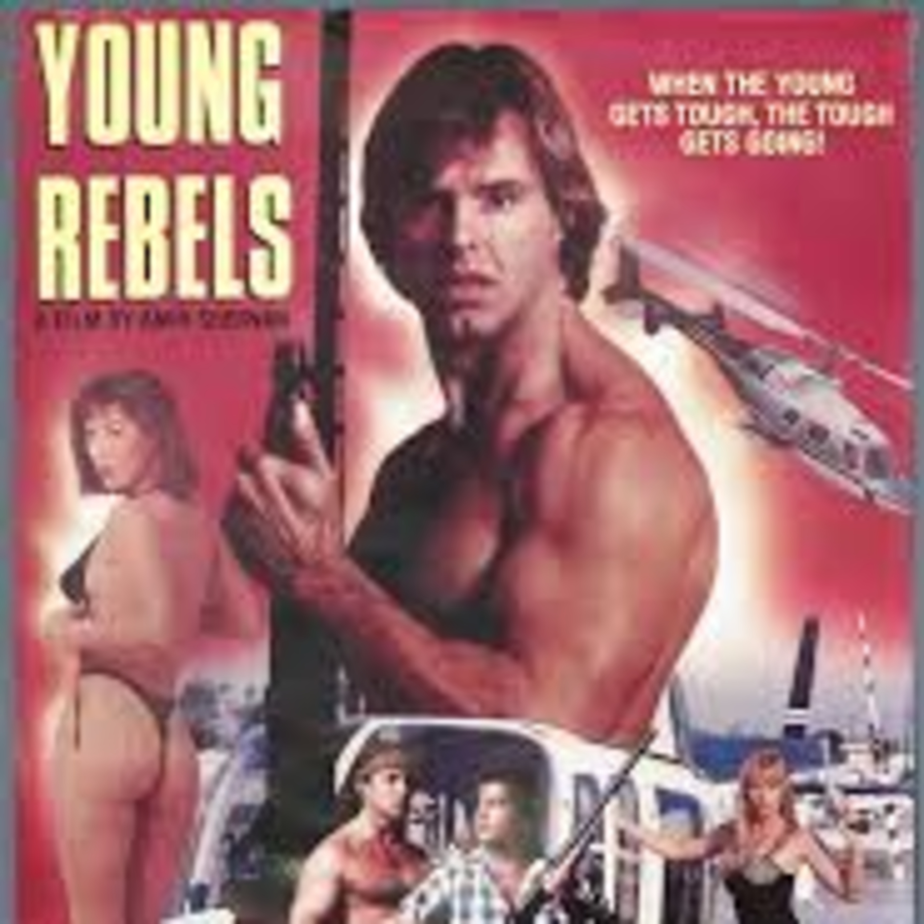 Episode #716: Young Rebels