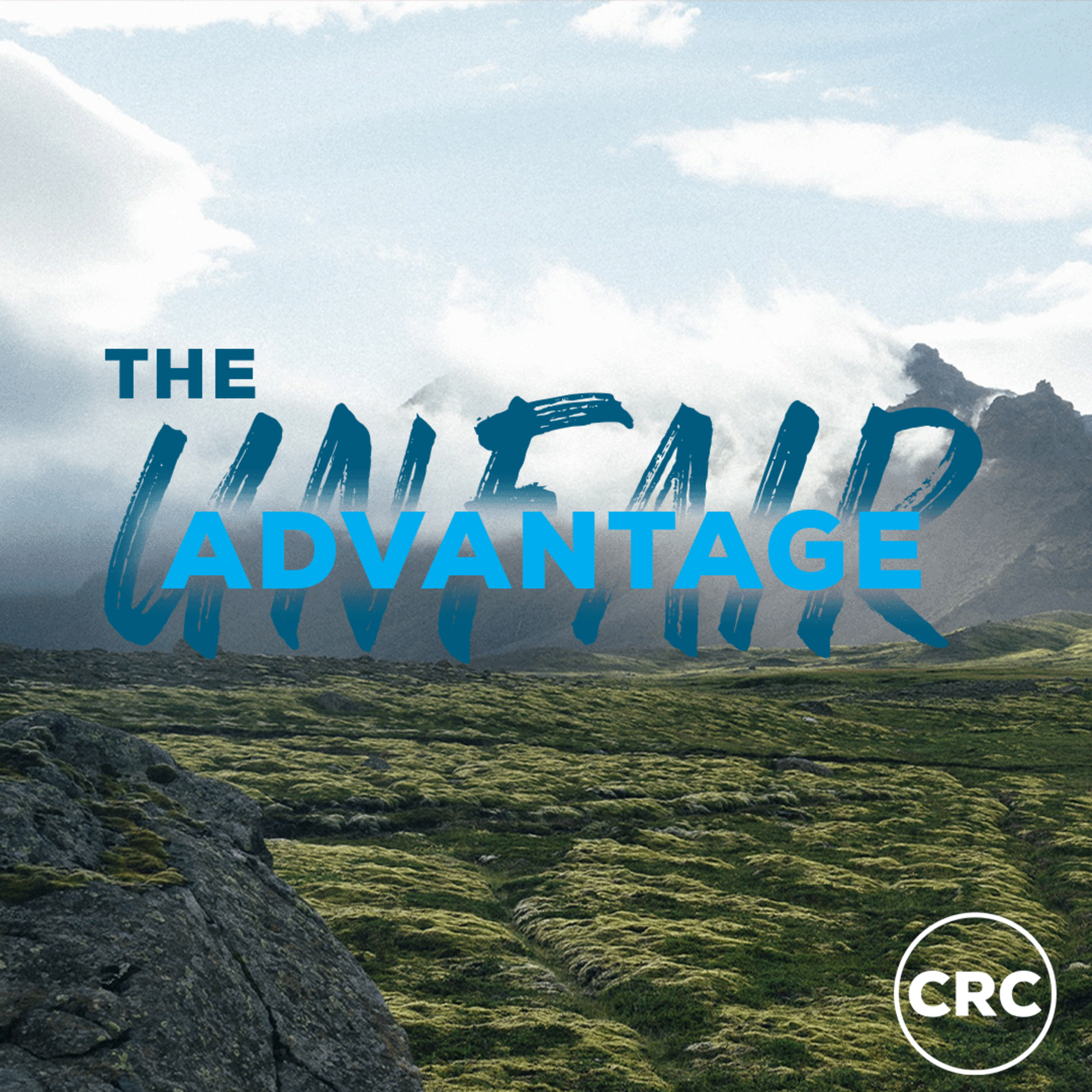 The Unfair Advantage | Ps Glenn Schroder | 04 June 2023 episode artwork