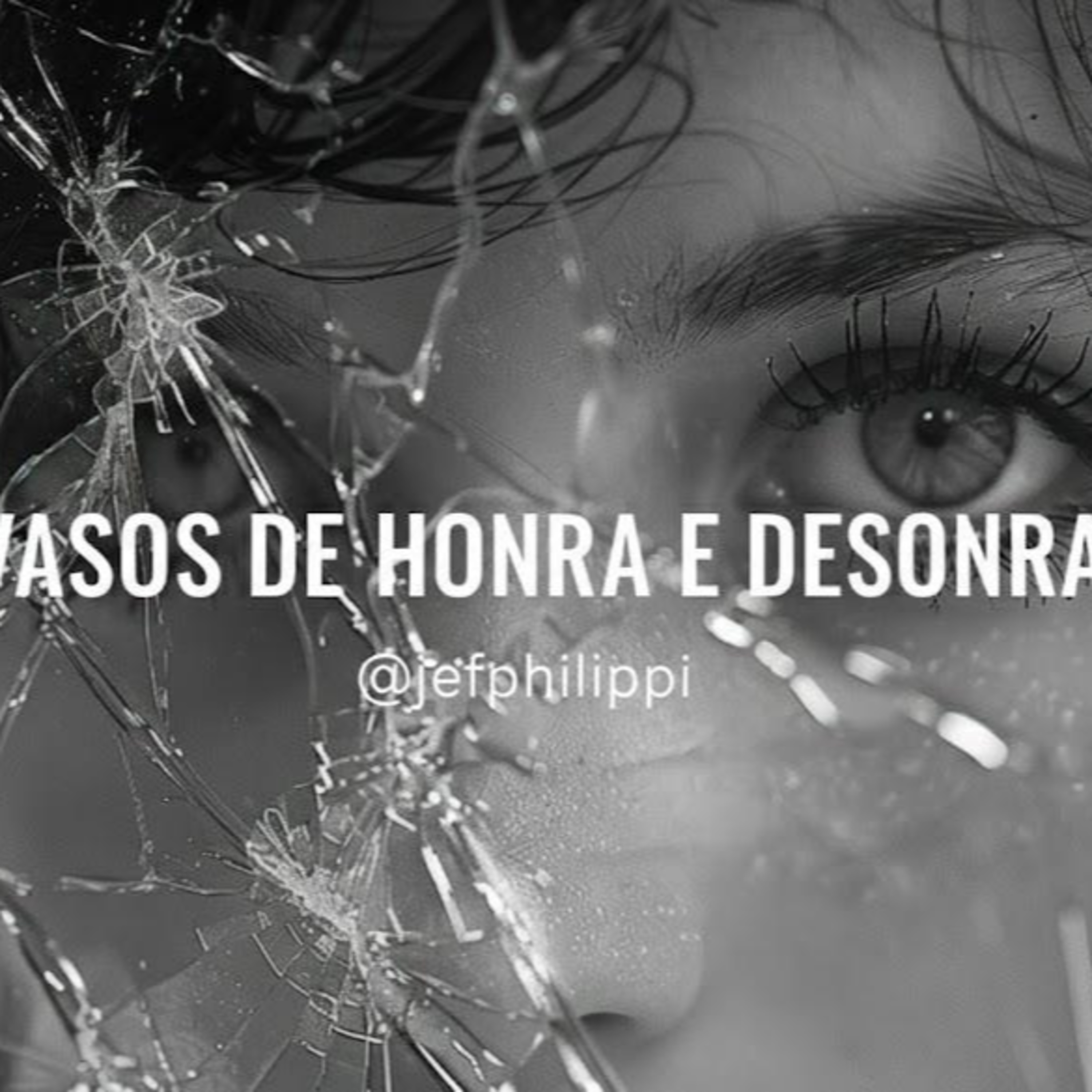 CULTO DOMINGO NOITE - VASOS DE HONRA E DESONRA - PR. JEF. PHILLIPP episode artwork