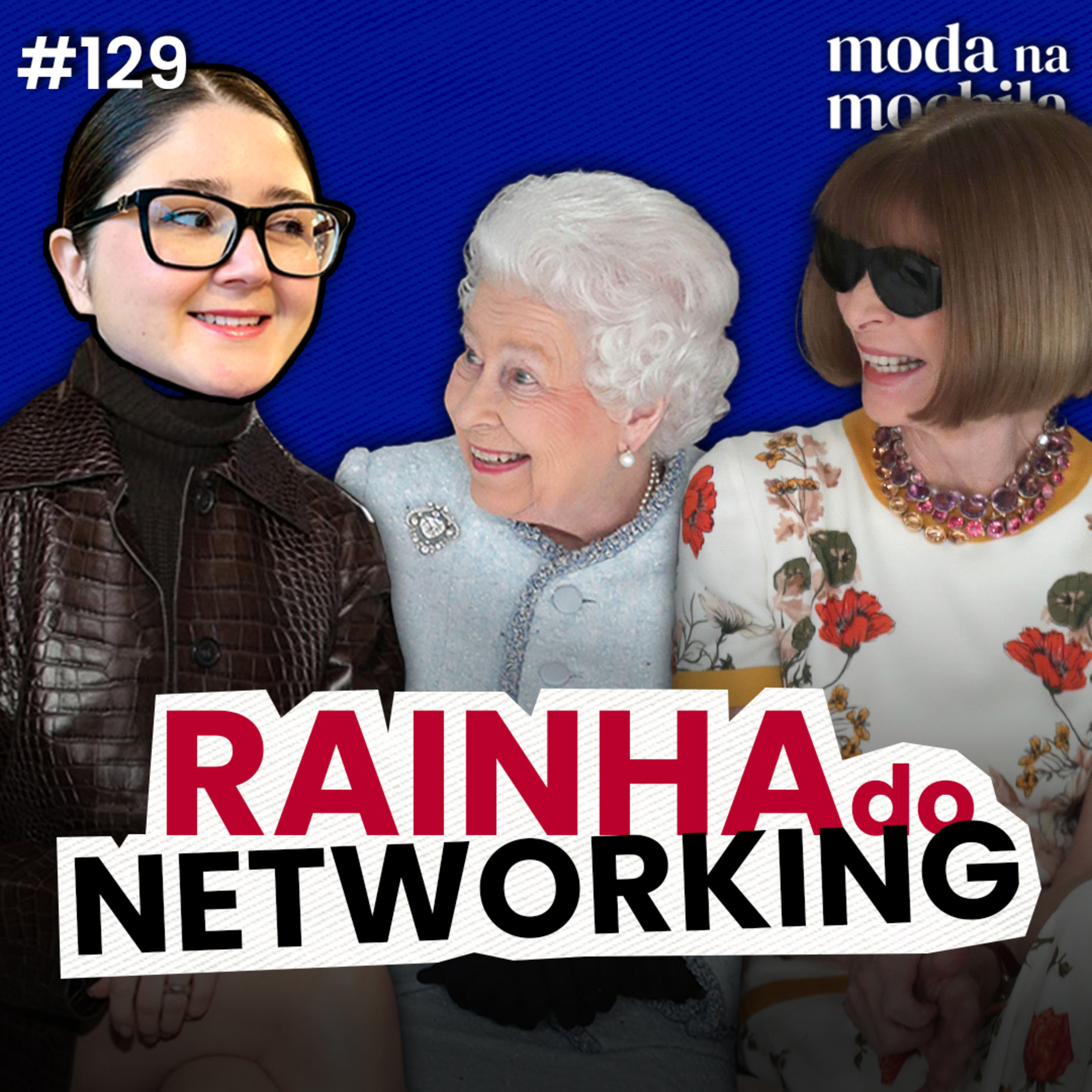 129 | Minha estratégia infalível de NETWORKING para FEIRAS de MODA internacionais, com Mariana Lima episode artwork