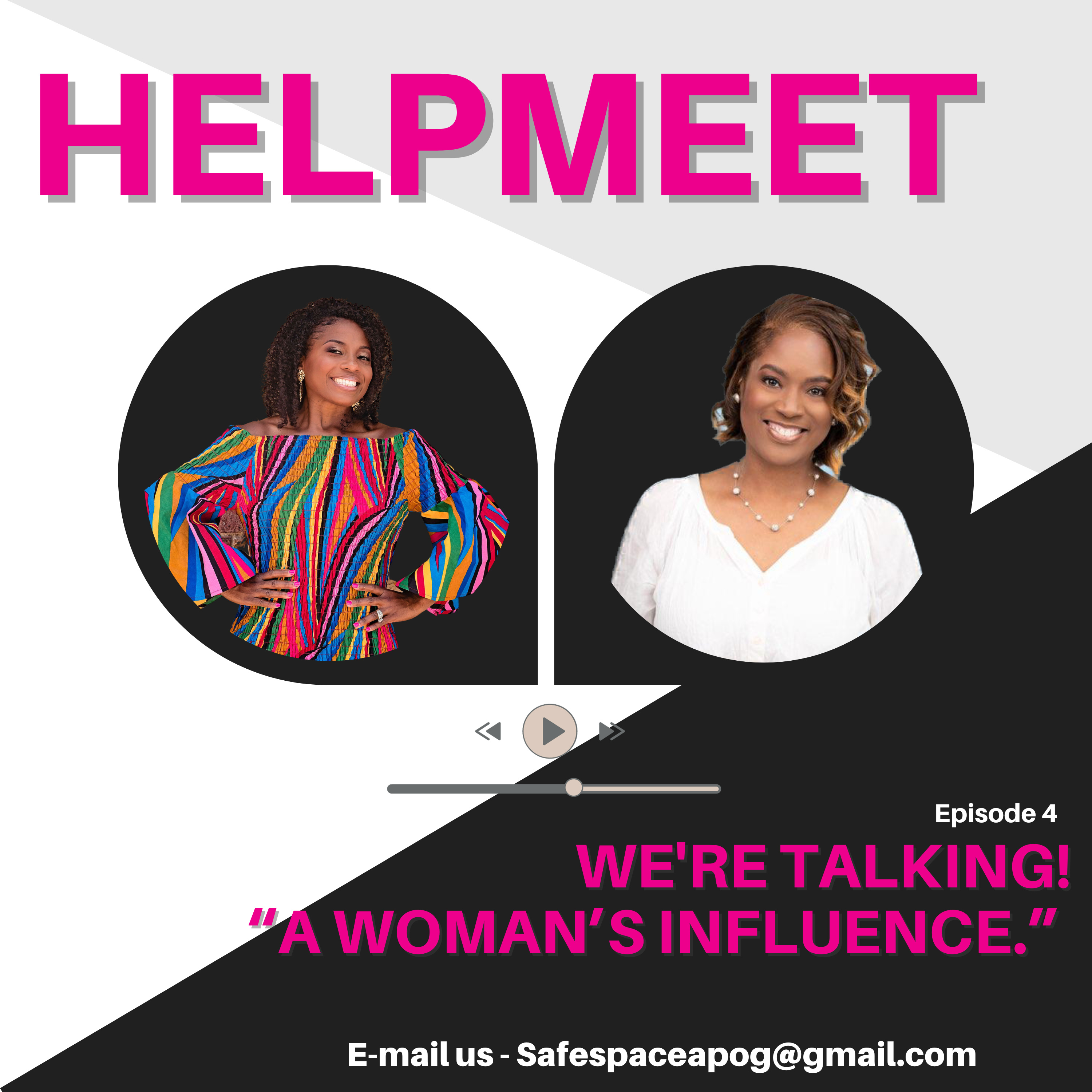 Ep. 4 HELPMEET: A Woman's Influence episode artwork