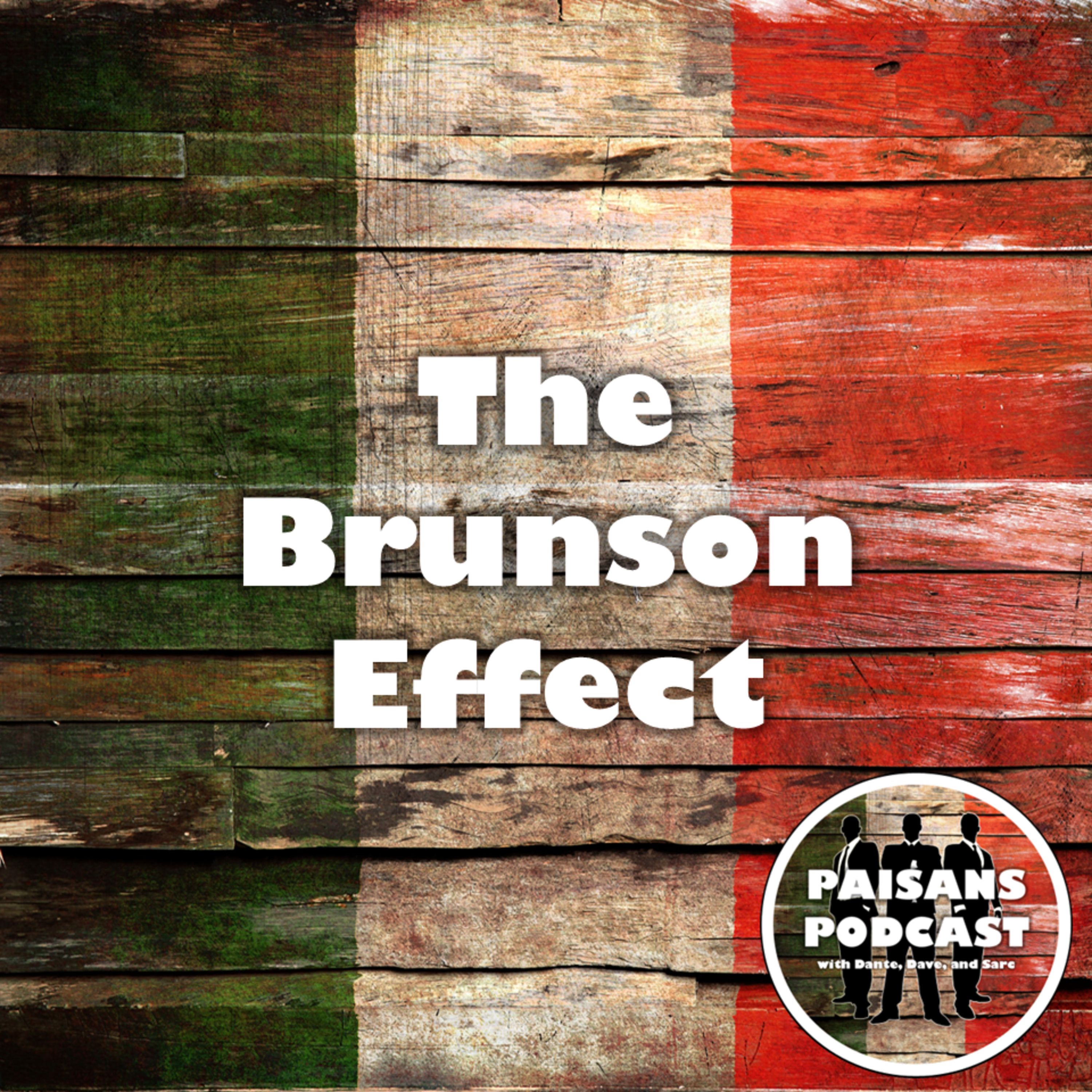 EP45: The Brunson Effect episode artwork