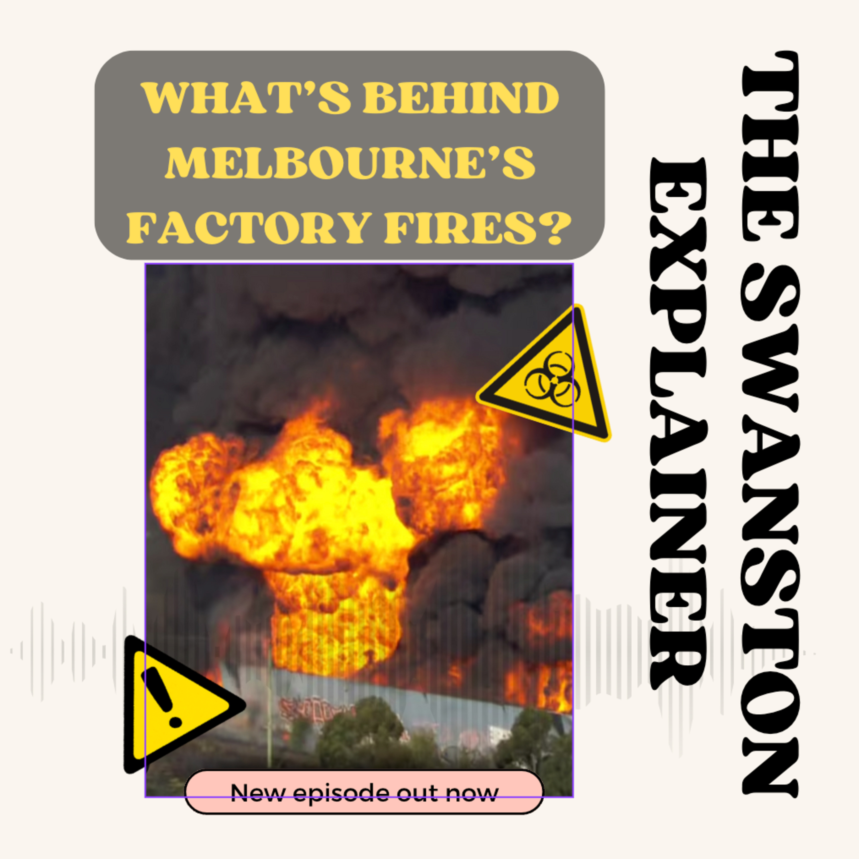 What's behind the factory fires in Melbourne's West? episode artwork