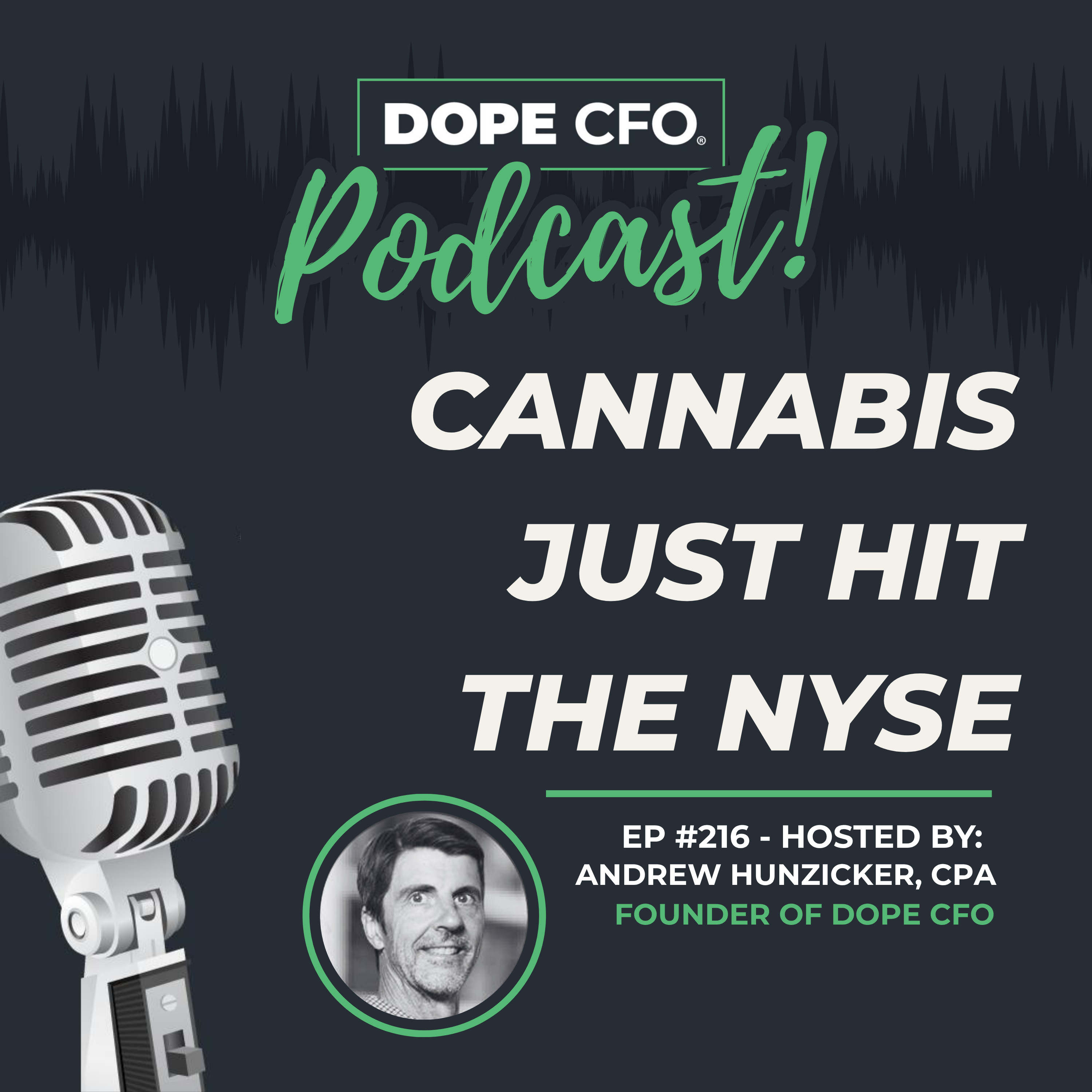 EP216: Summer 2026 Will Define Cannabis For a Decade | Cannabis Industry Updates episode artwork