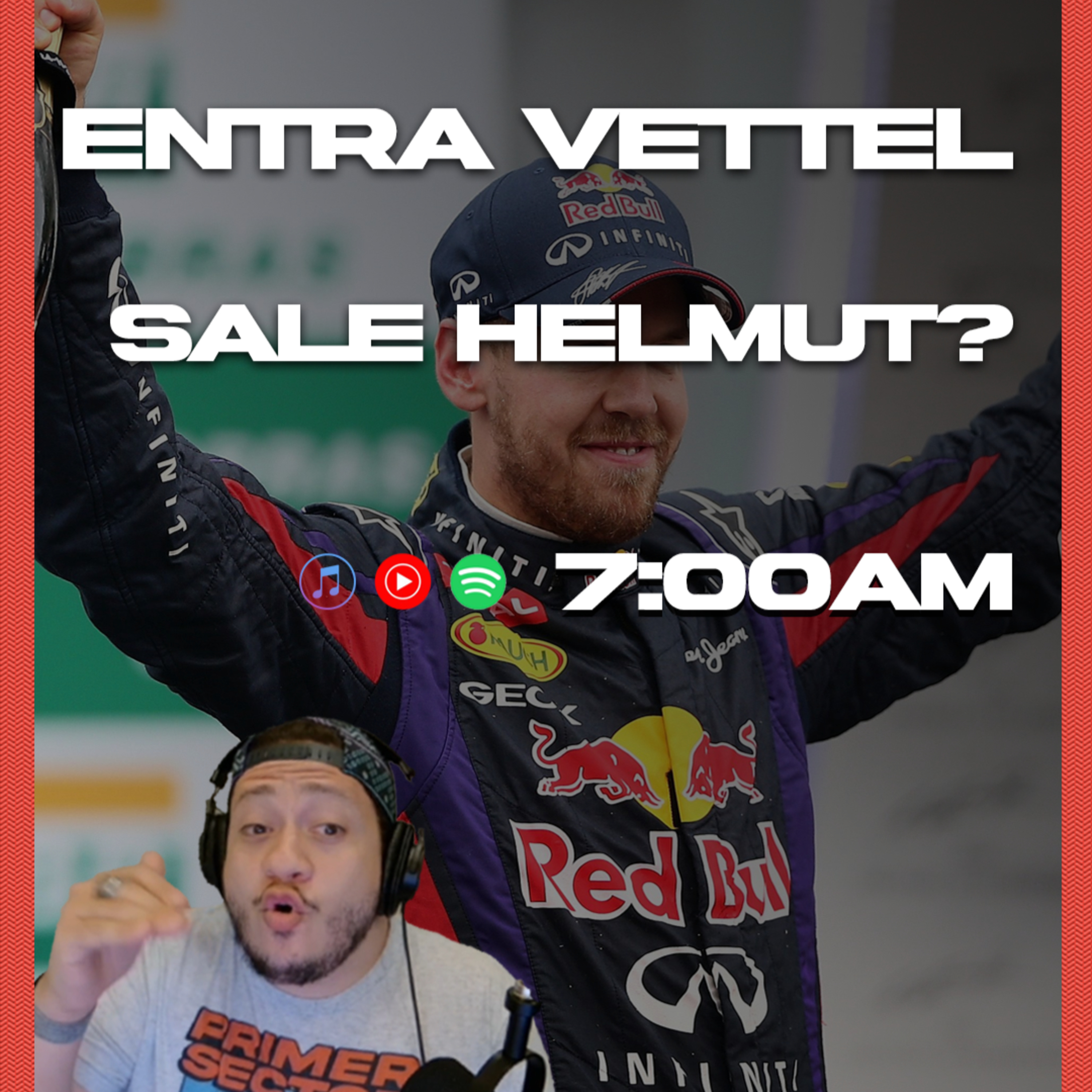Sebastian Vettel reemplazará a Tio Helmut Marko | Primer Sector S3EP8 episode artwork
