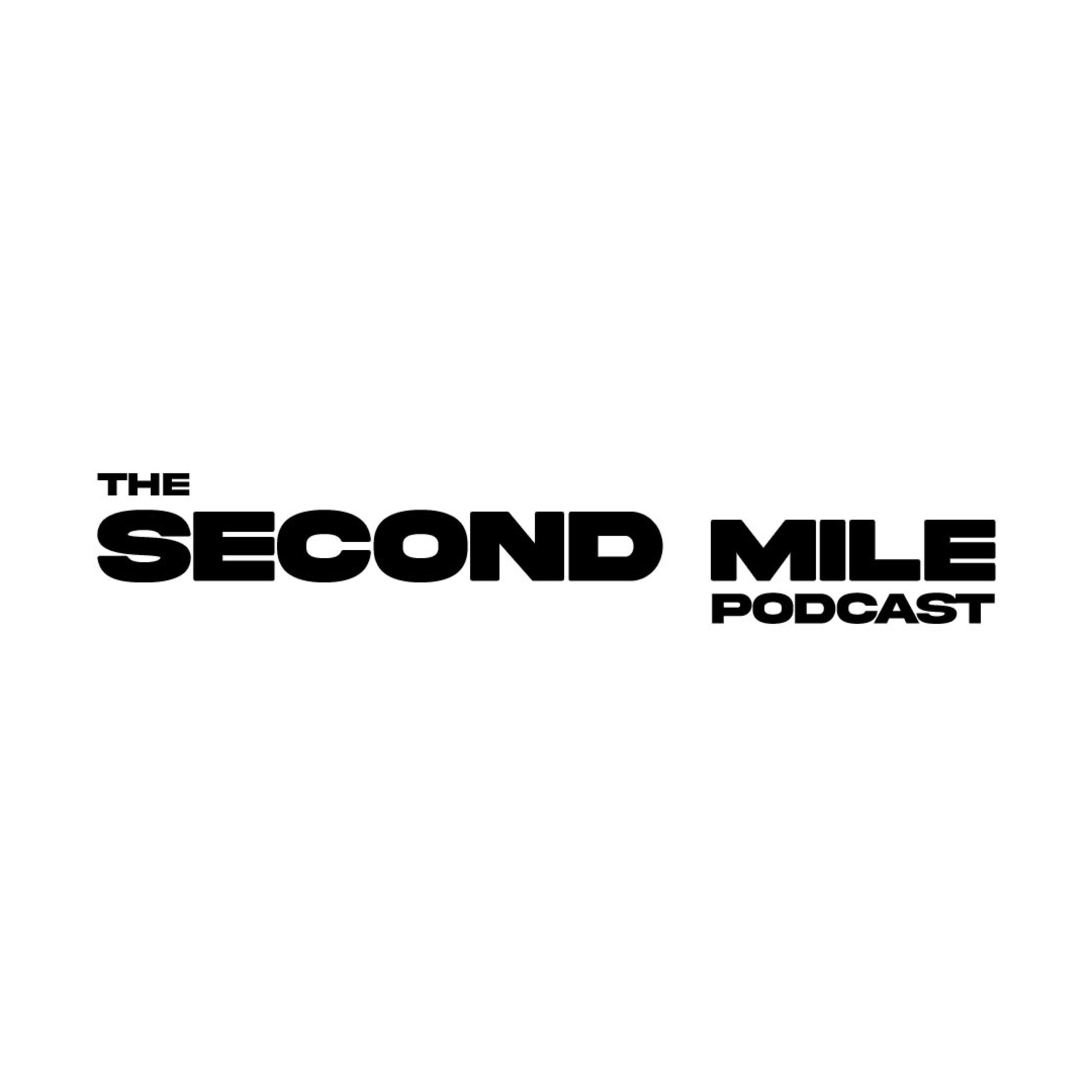 How to live Faithfully | The 2nd Mile Podcast Ep.1 | Kenny Love