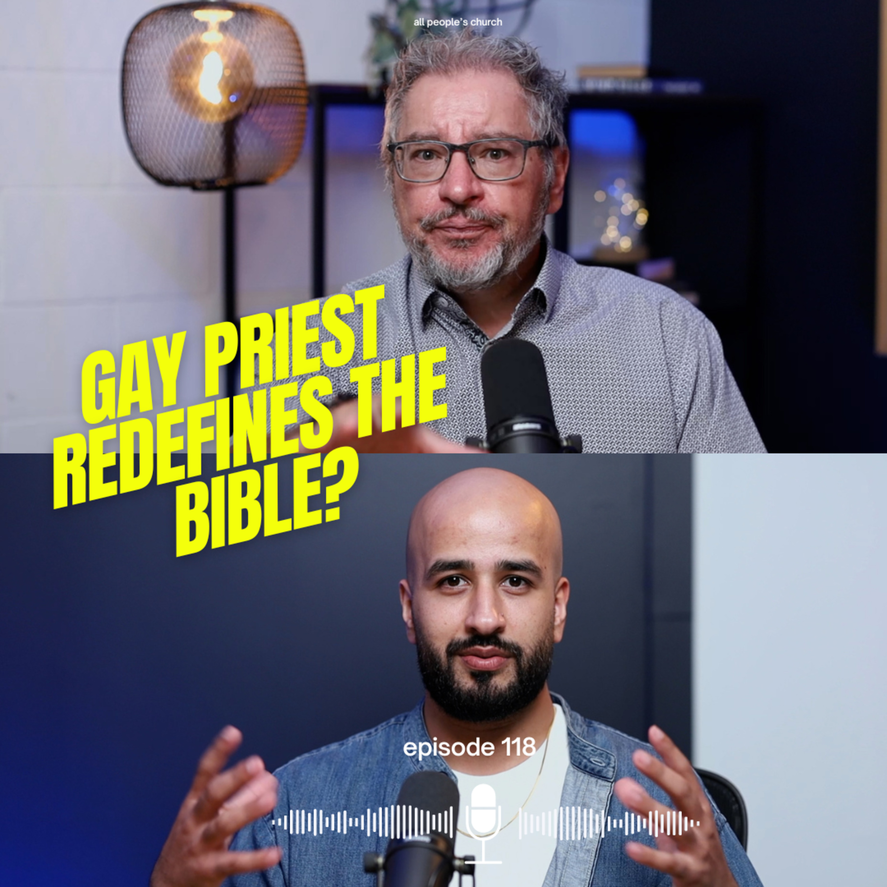 Gay Priest redefines the Bible?? | PODCAST | EP 118 episode artwork