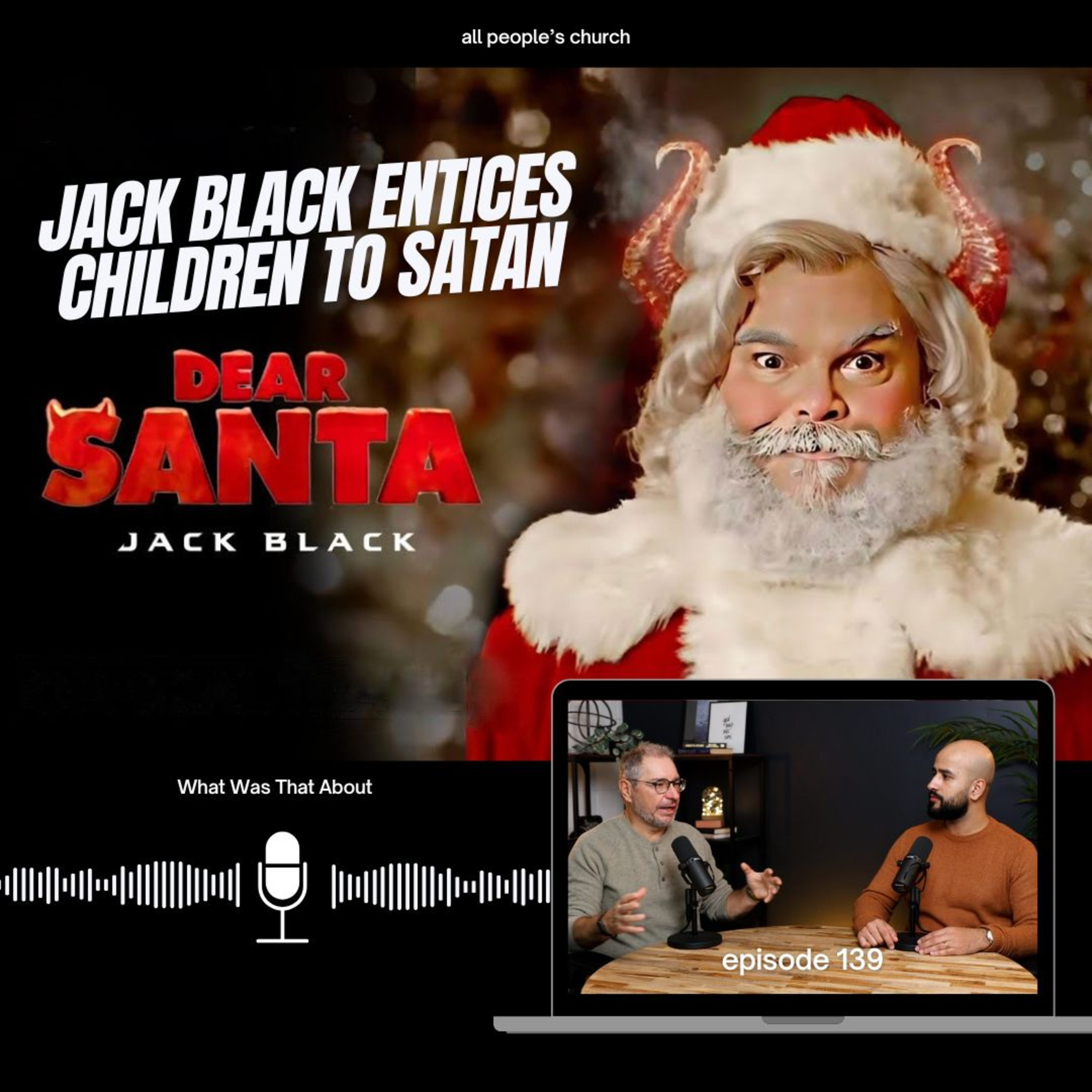 Jack Black Entices Children to Satan? | PODCAST| EP 139 episode artwork
