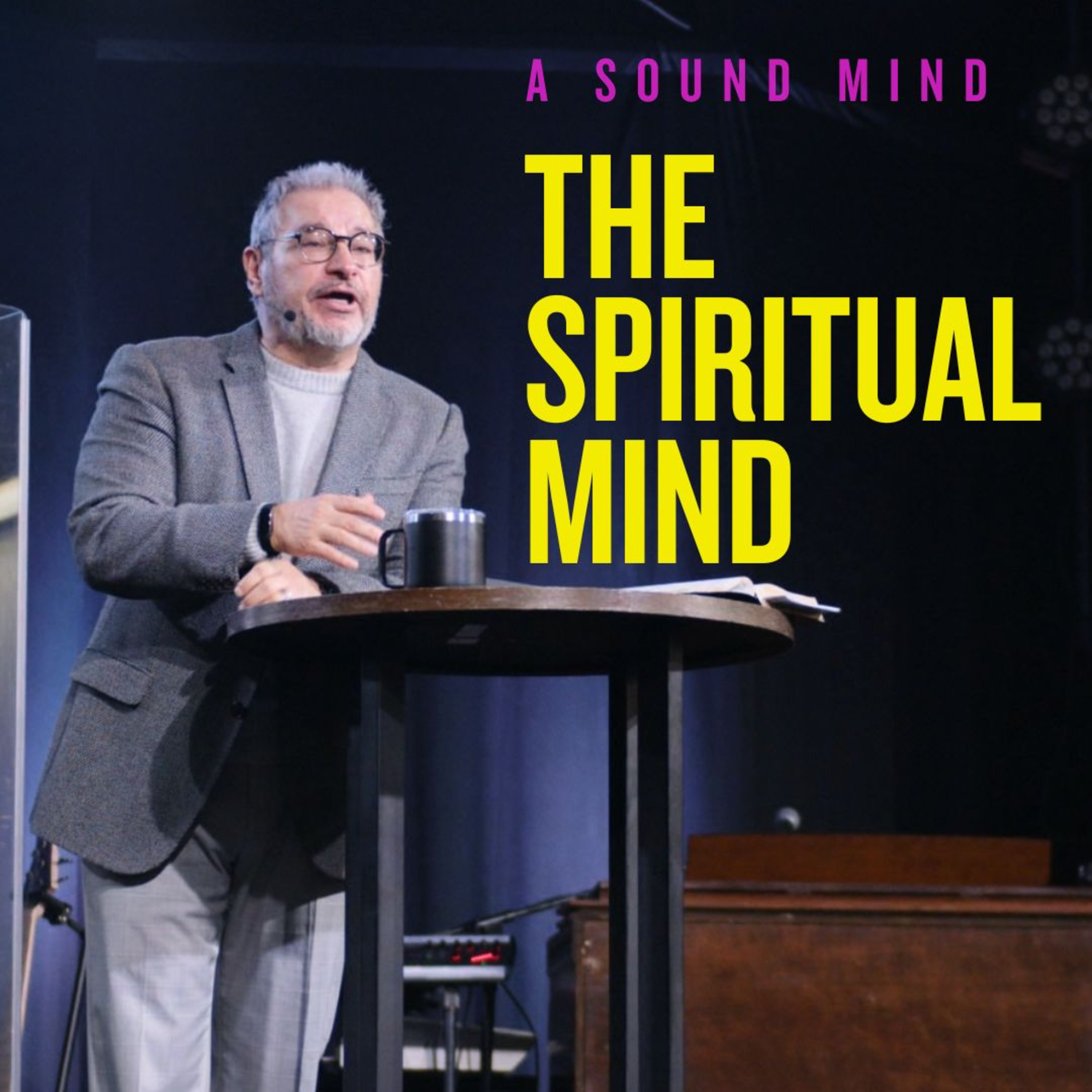 The Spiritual Mind | Mental Health Series | Dr. Tony Soldano episode artwork