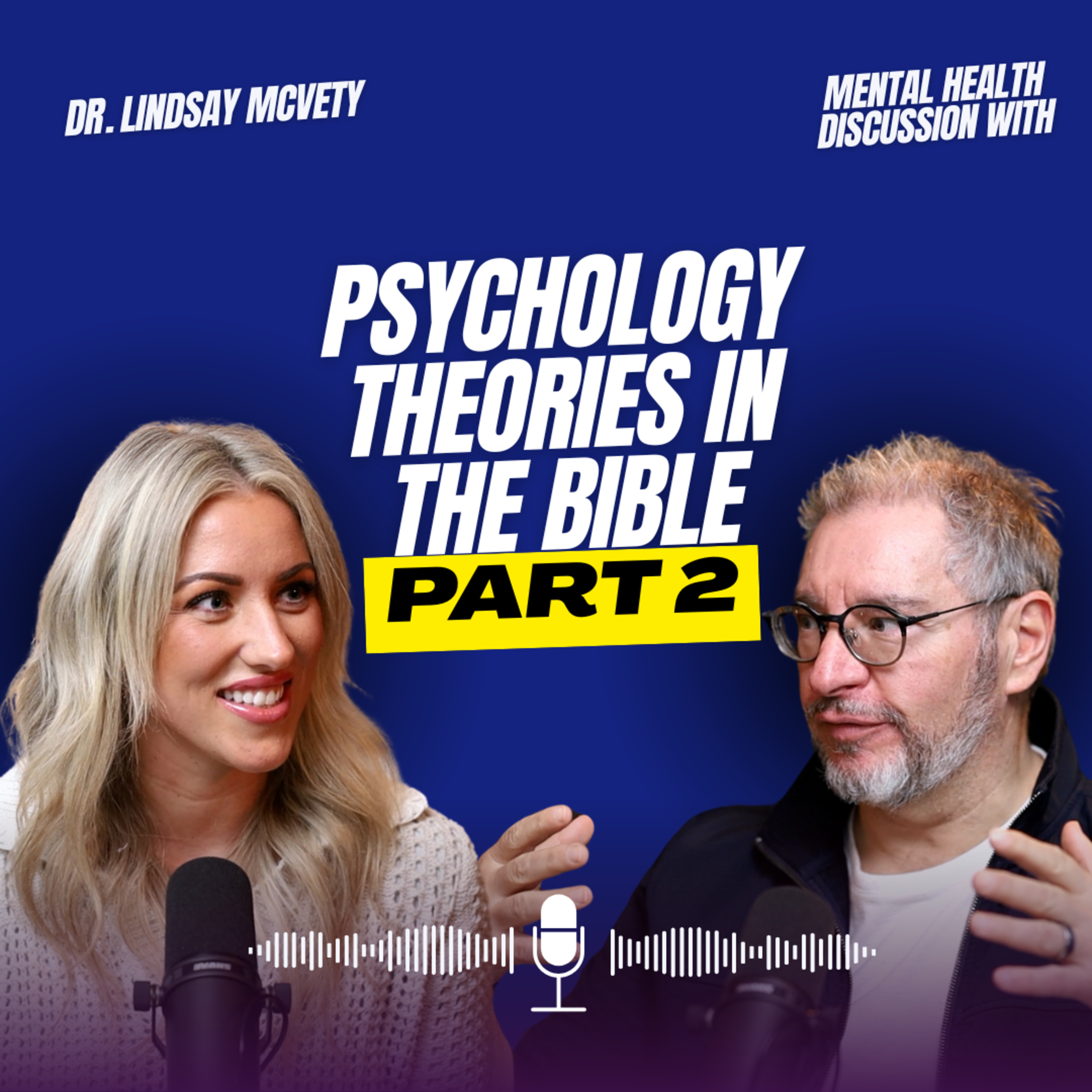  Psychology Theories in the Bible Prt 2 | PODCAST | EP 156 episode artwork