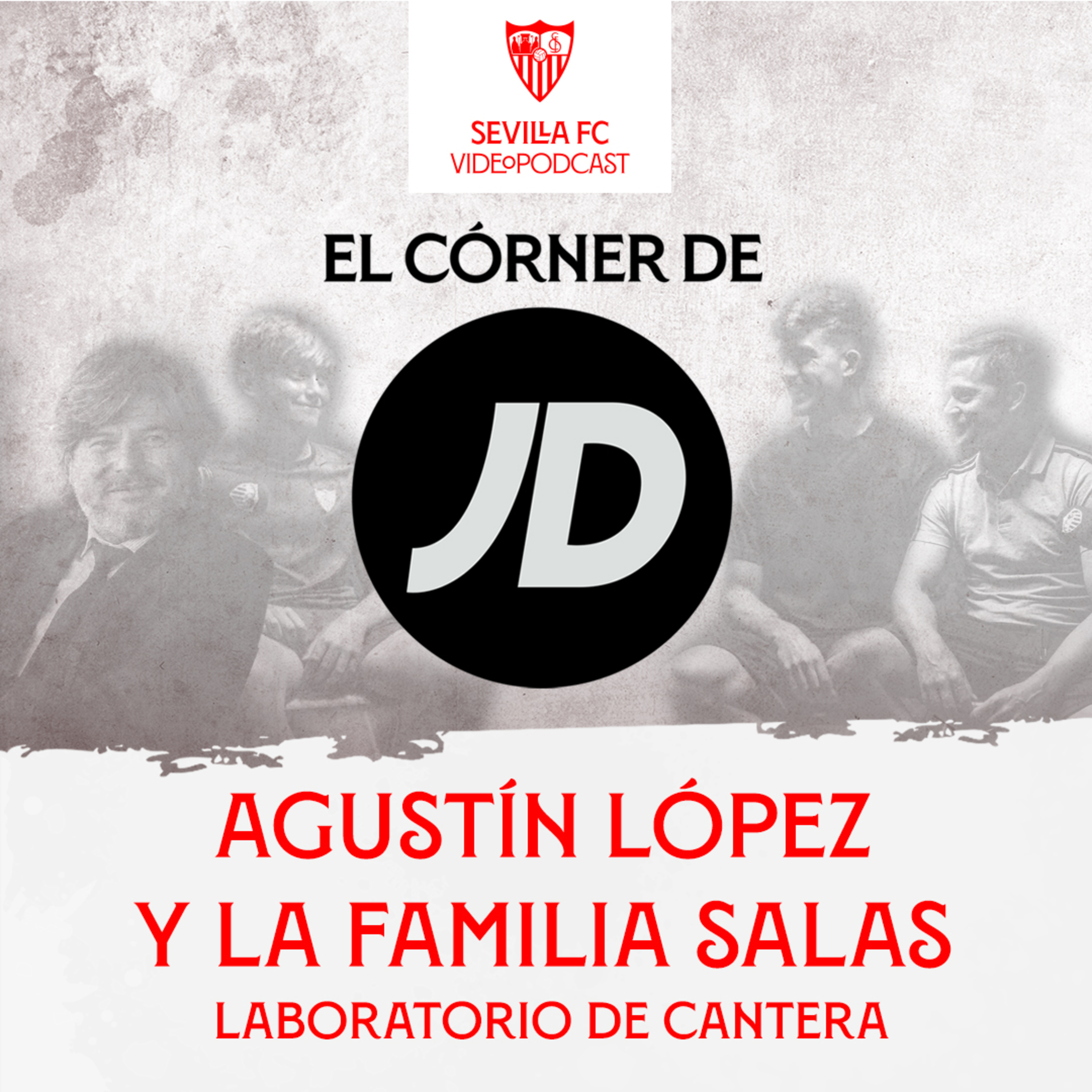 El córner de JD - Episodio 4: laboratorio de cantera