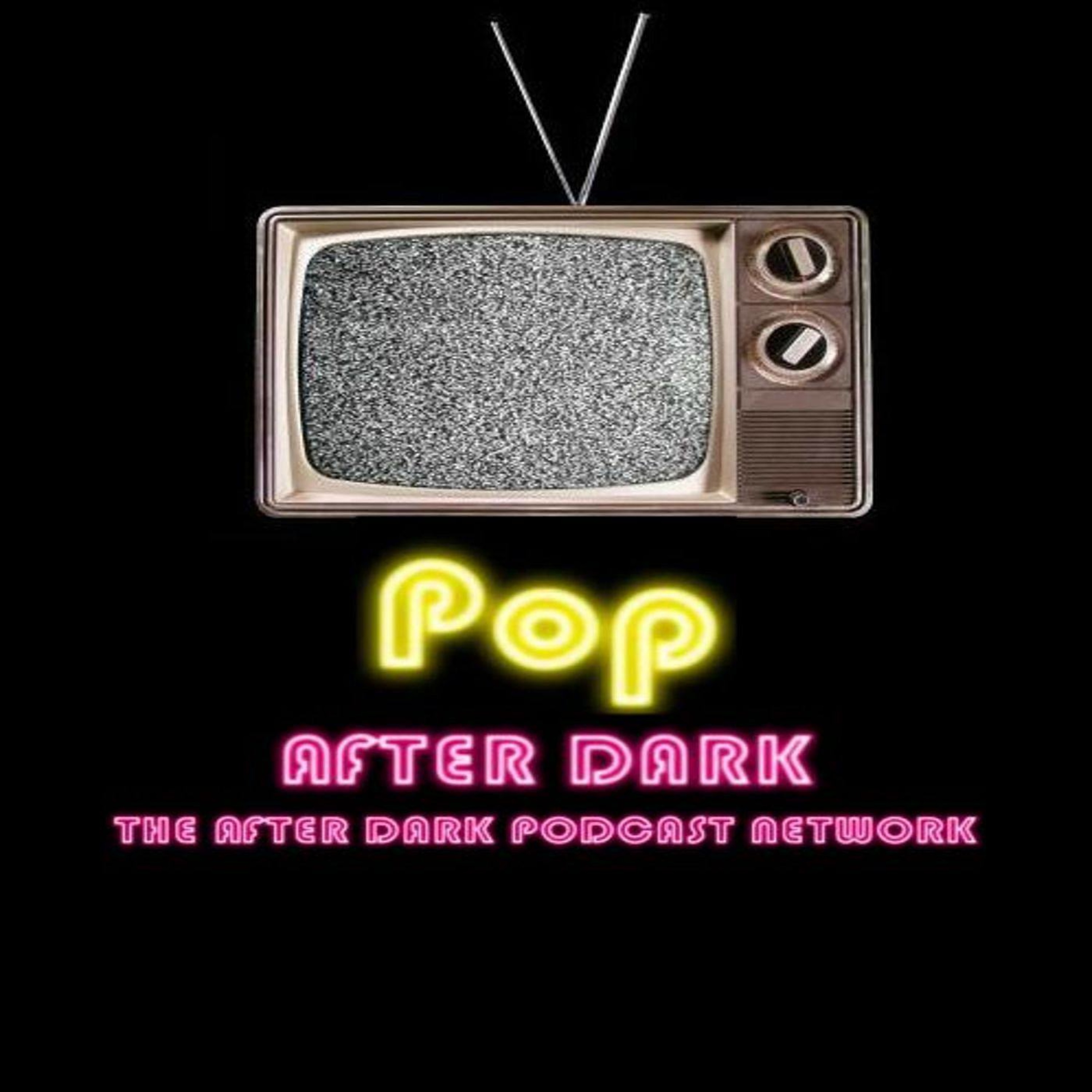 Pop After Dark Beta 1 In which our Heroes dip their toes into Pop Culture episode artwork