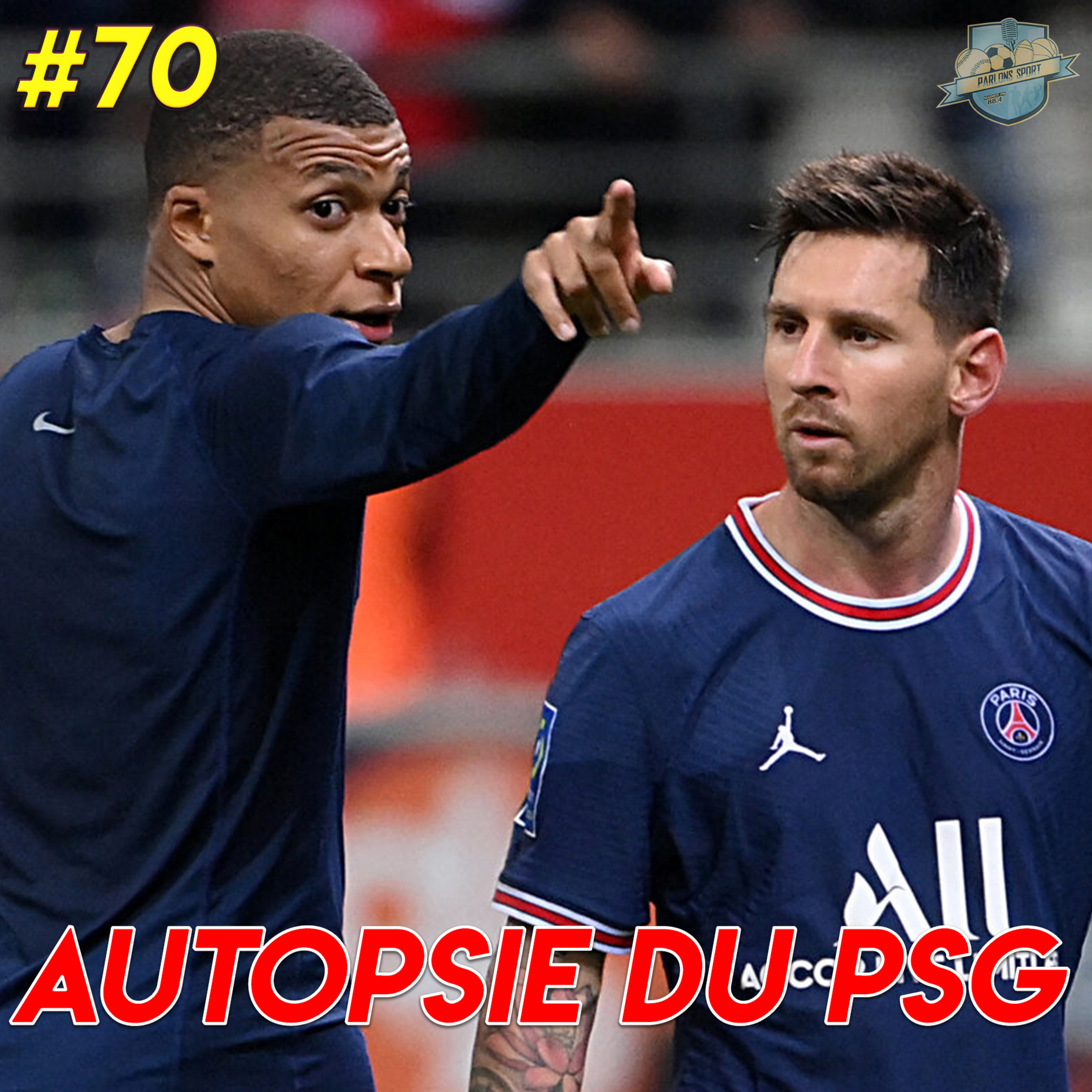 #70 L'intégrale Parlons Sport : Autopsie du PSG episode artwork
