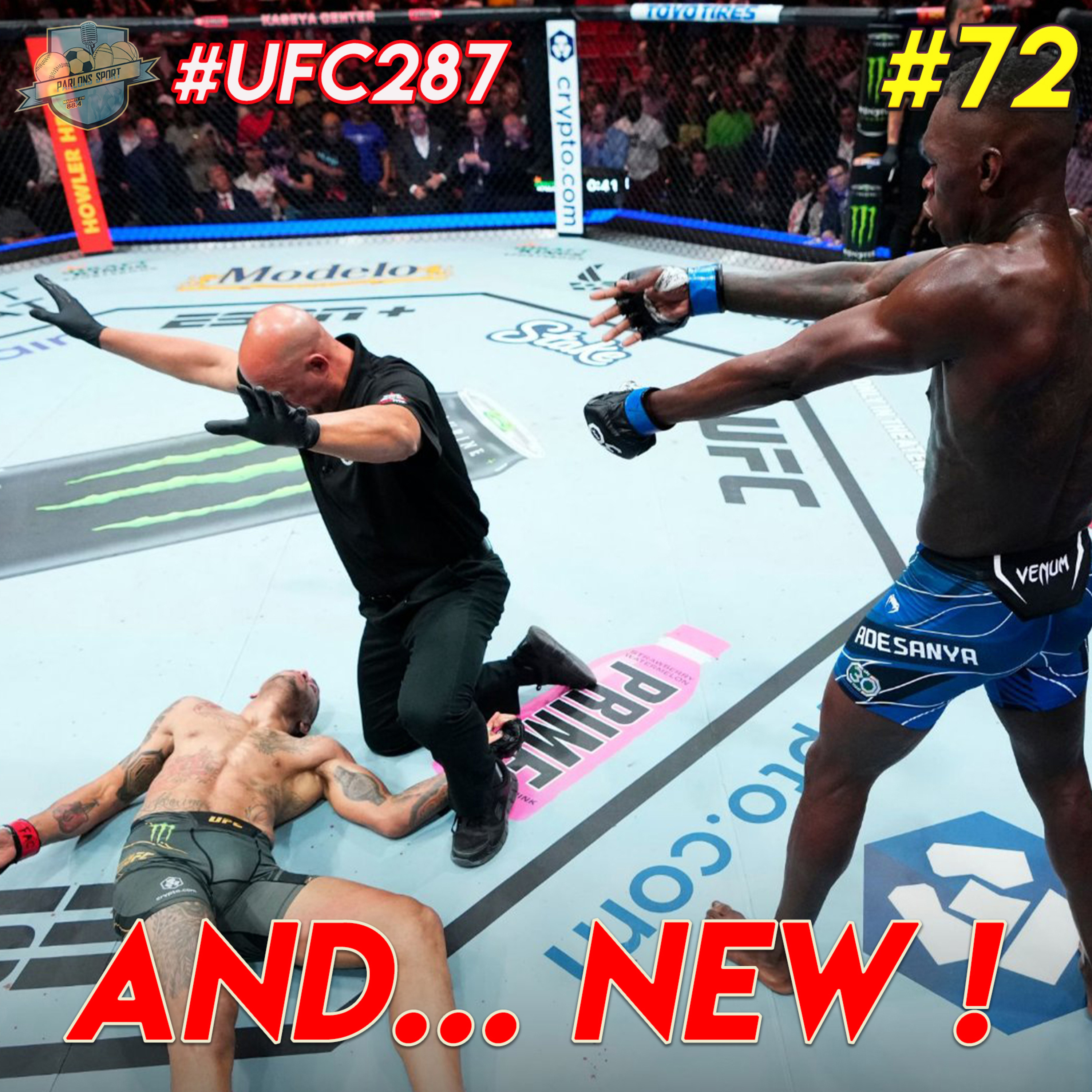 #72 L'intégrale Parlons Sport : retour sur la victoire de Adesanya à l'UFC 287 episode artwork