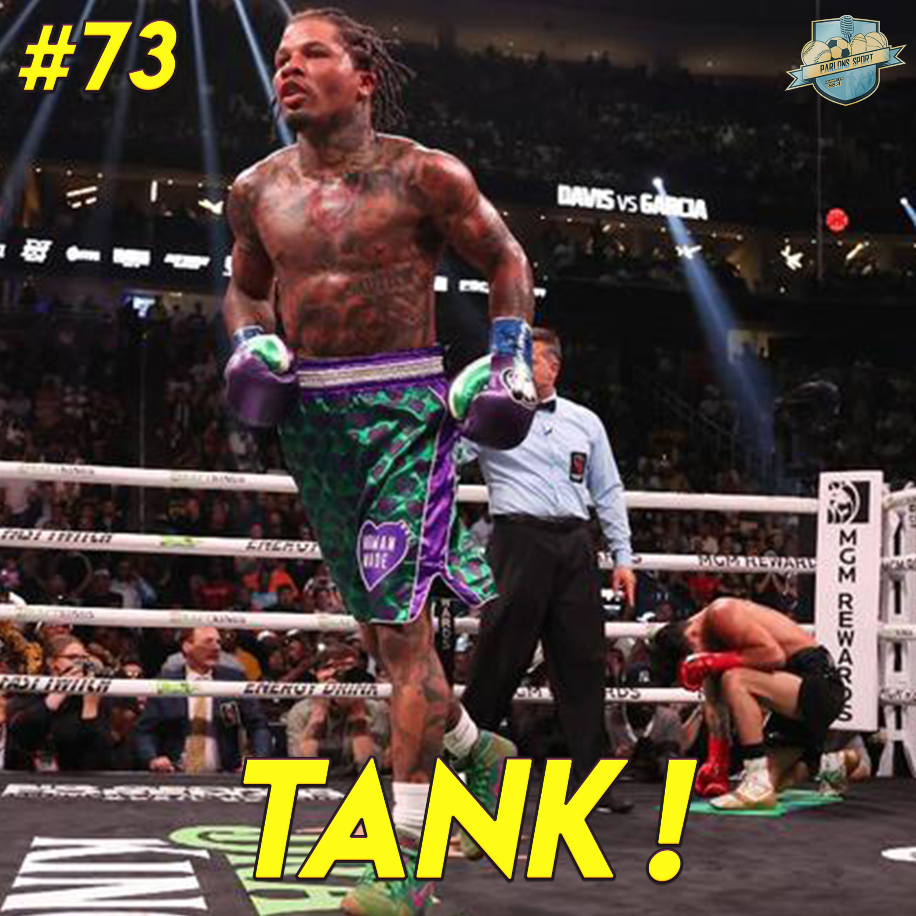 #73 Masterclass de Gervonta Davis contre Ryan Garcia dans le combat de l'année !  episode artwork