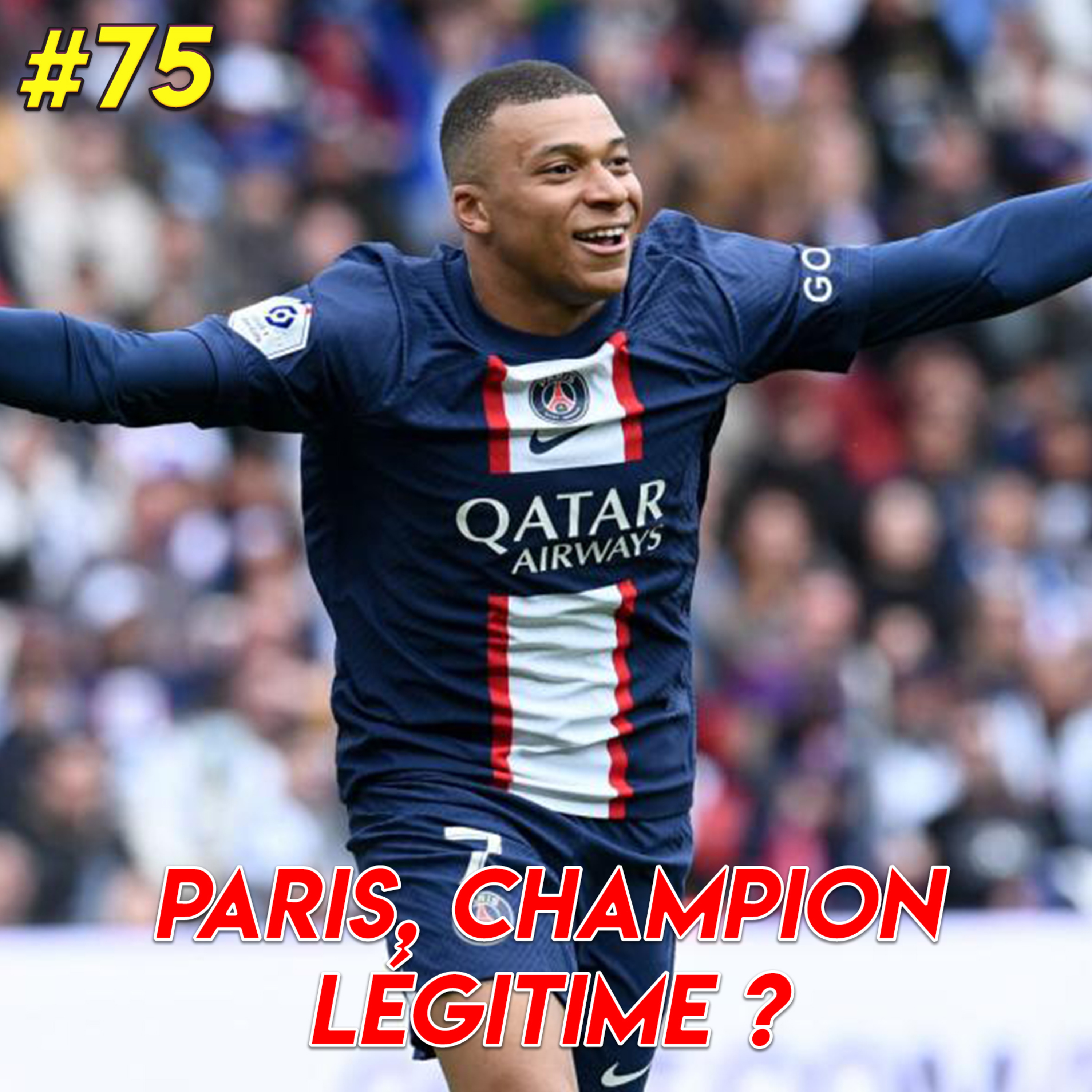 #75 Le PSG bientôt champion de France... illégitime ?  episode artwork