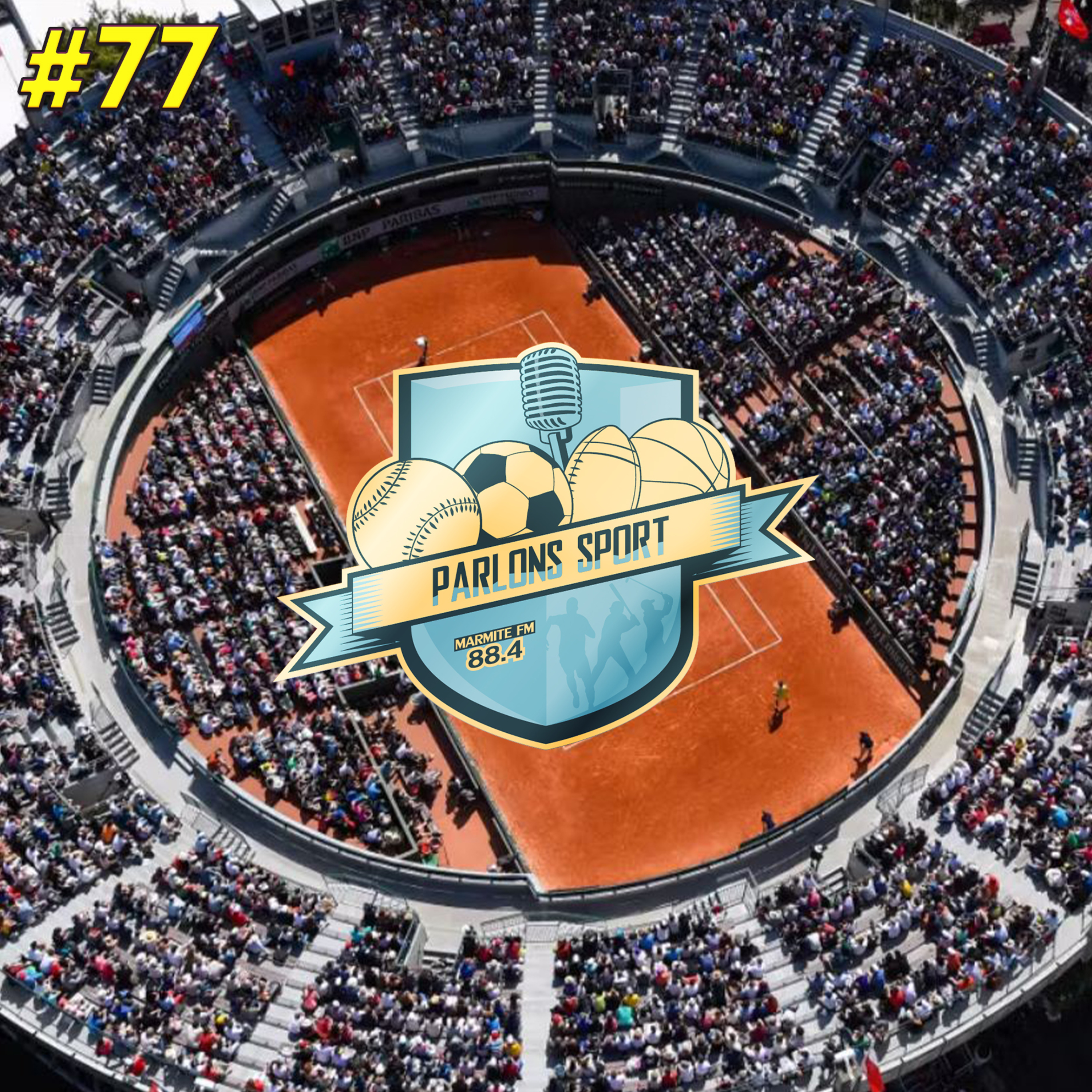 #77 L'intégrale Parlons Sport avec le Trappes Passing Shot episode artwork