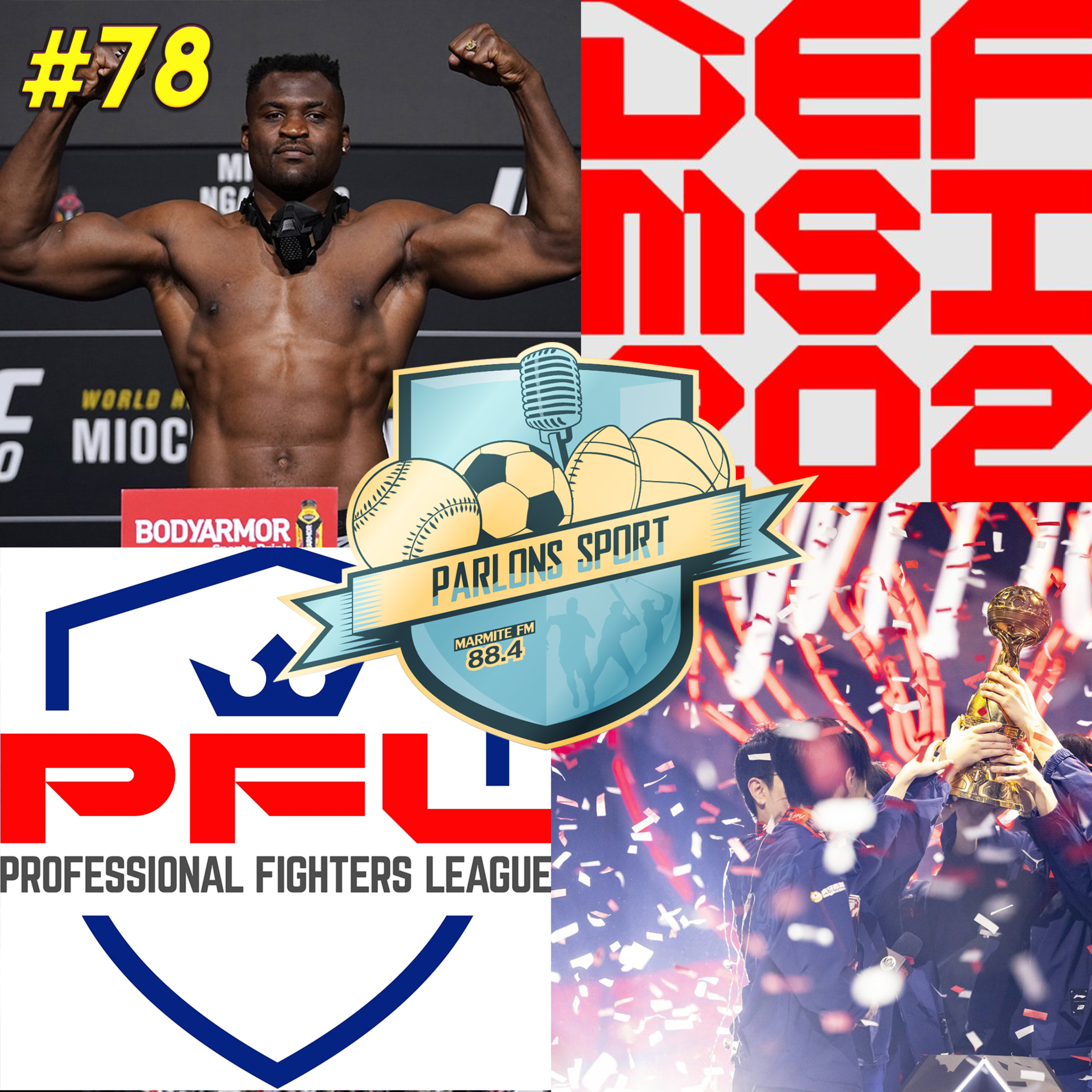 #78 L'intégrale Parlons Sport, actus MMA & E-Sport episode artwork