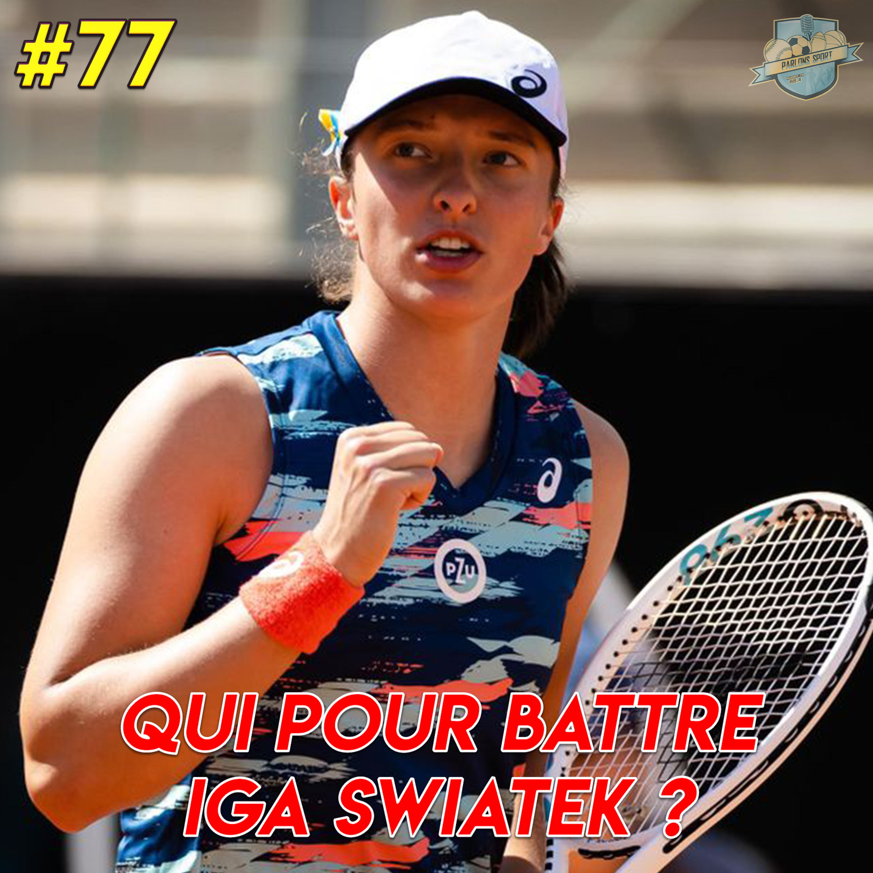 #77 Roland-Garros tableau F : Iga Swiatek pour se succéder à elle-même ?  episode artwork