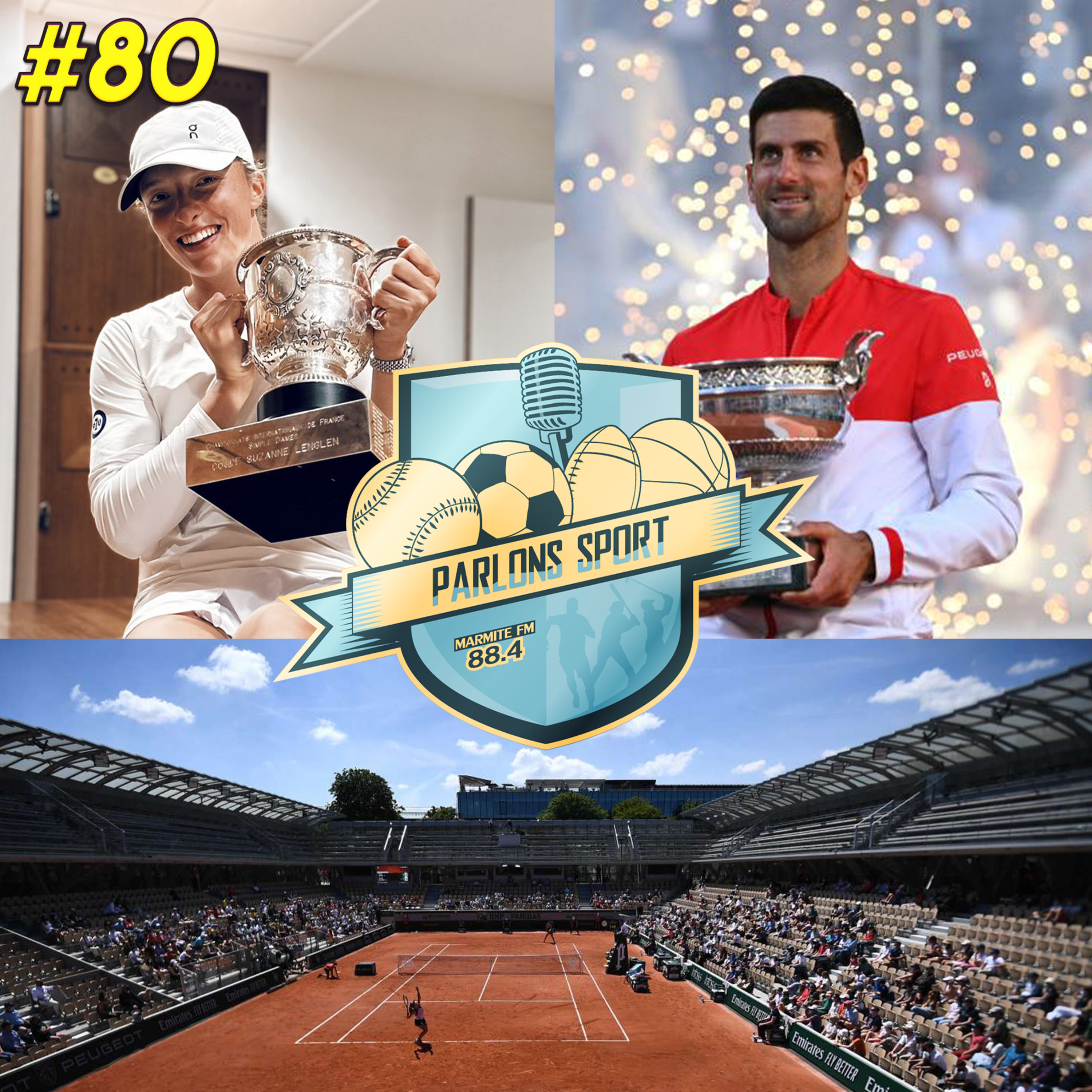 #80 L'intégrale Parlons Sport spéciale Roland-Garros 2023 avec Jean-Jacques Sellier (Trappes Passing Shot) episode artwork