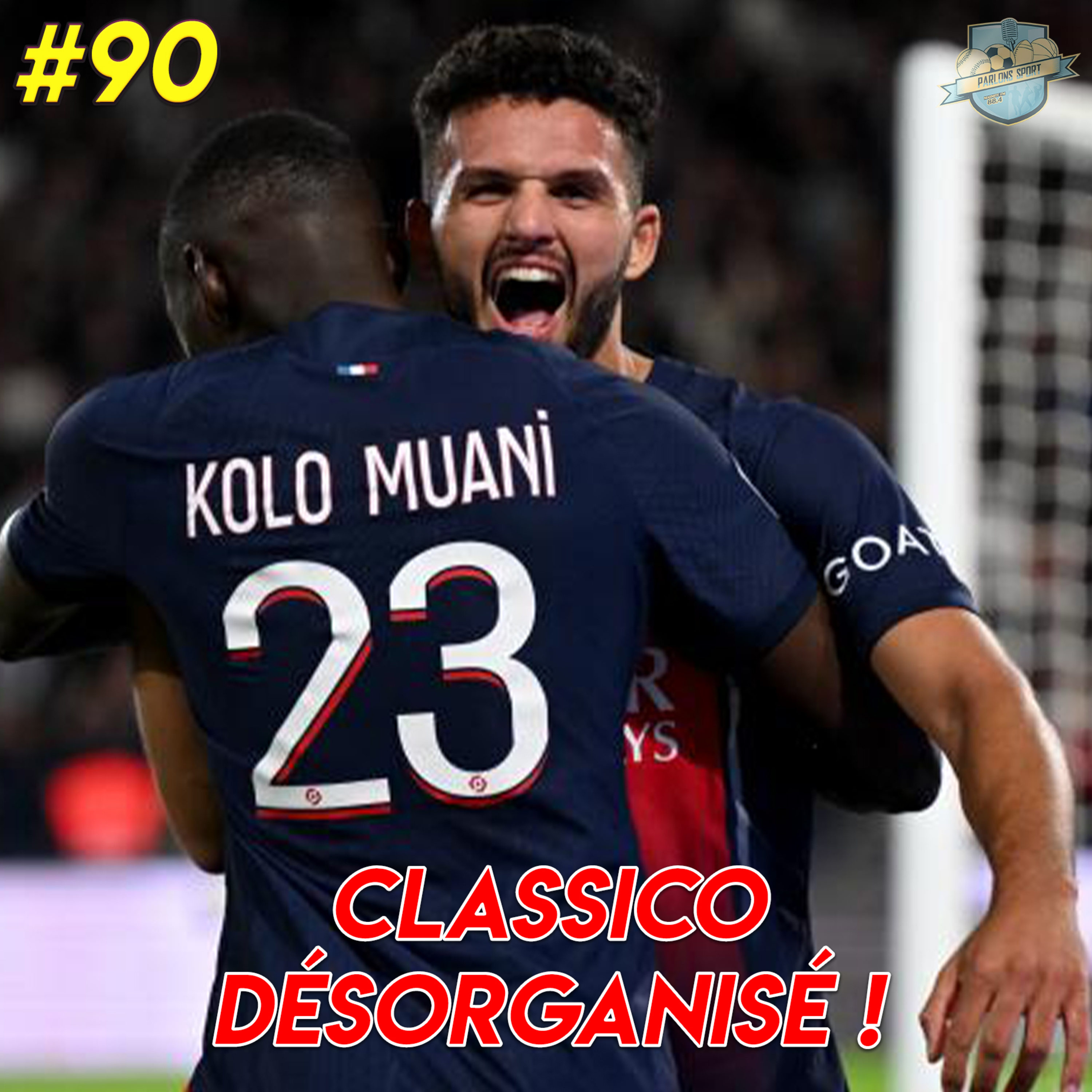 #90 Classico à sens unique ! Retour sur le début de saison du PSG episode artwork
