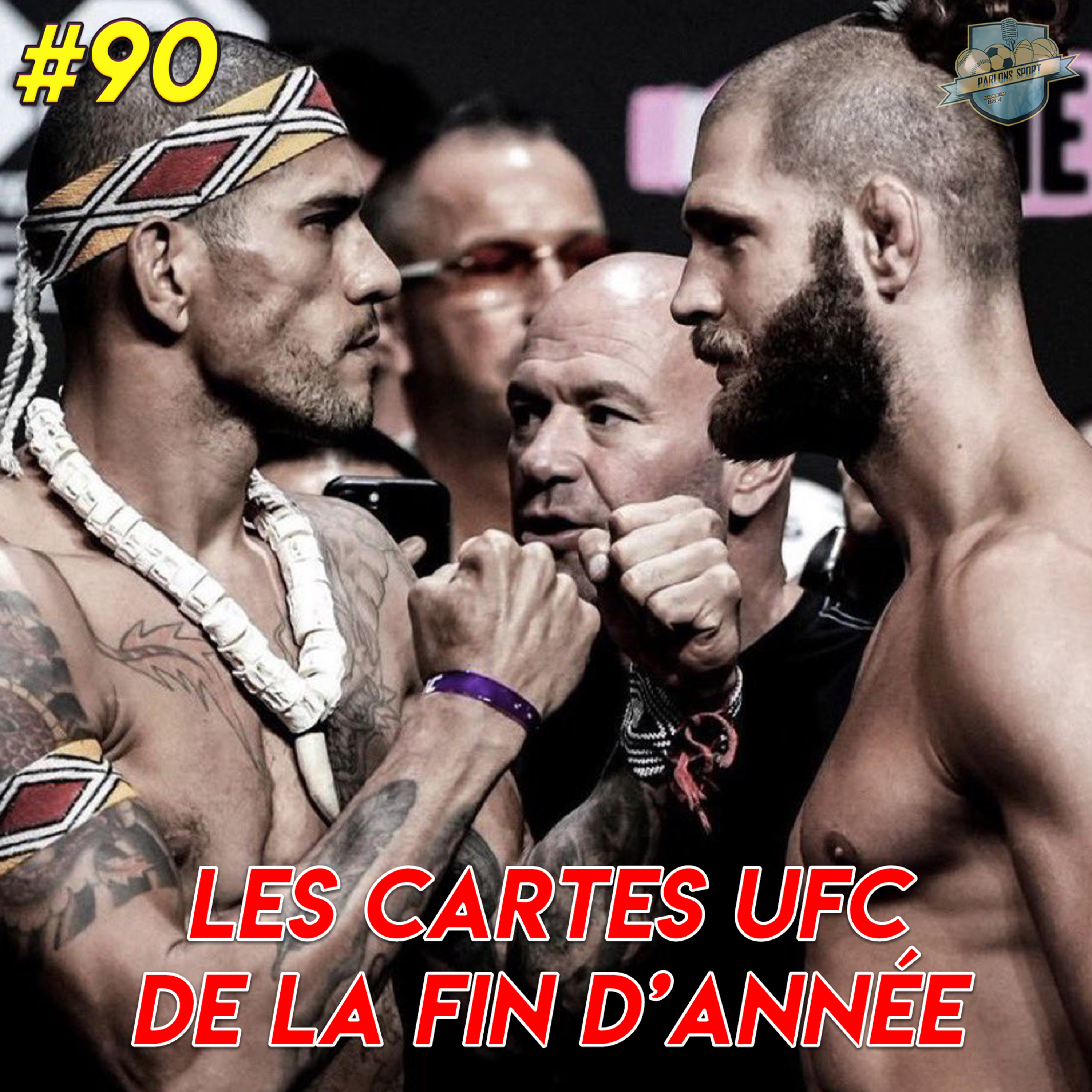 #90 Les cartes UFC de fin d'année se dévoilent ! episode artwork