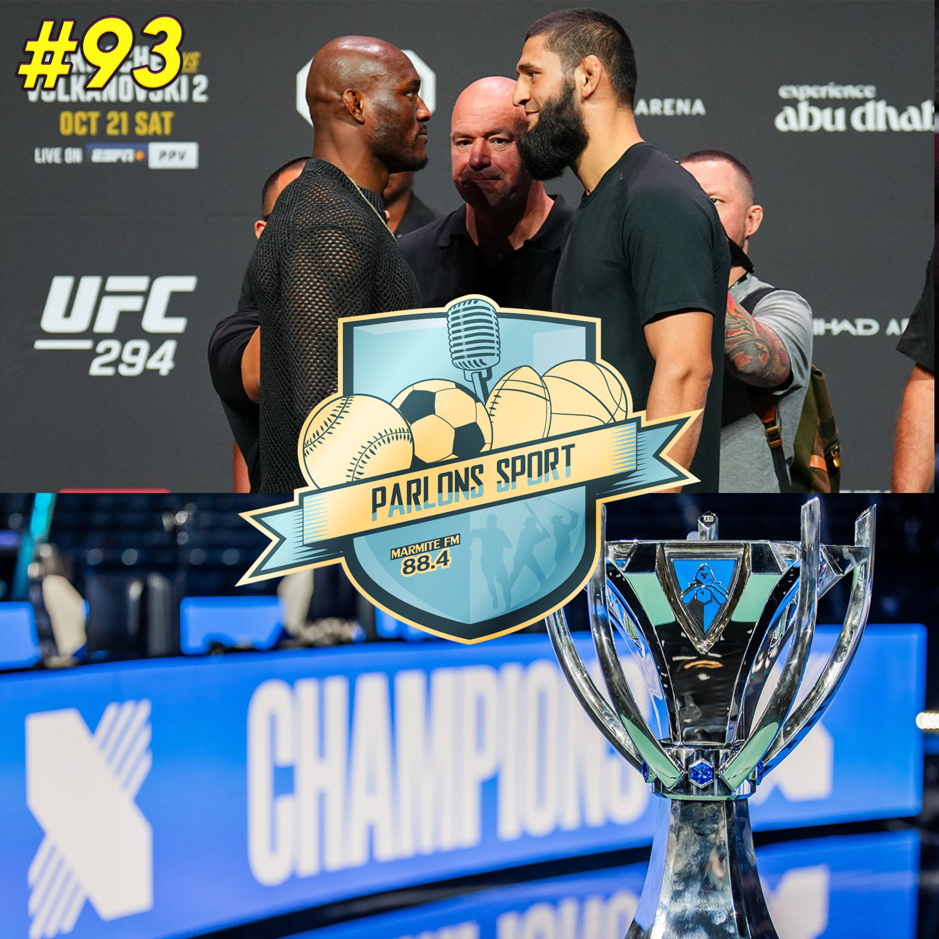 #93 L'intégrale Parlons Sport : Présentation de l'UFC 294 et des Worlds de League of Legends episode artwork