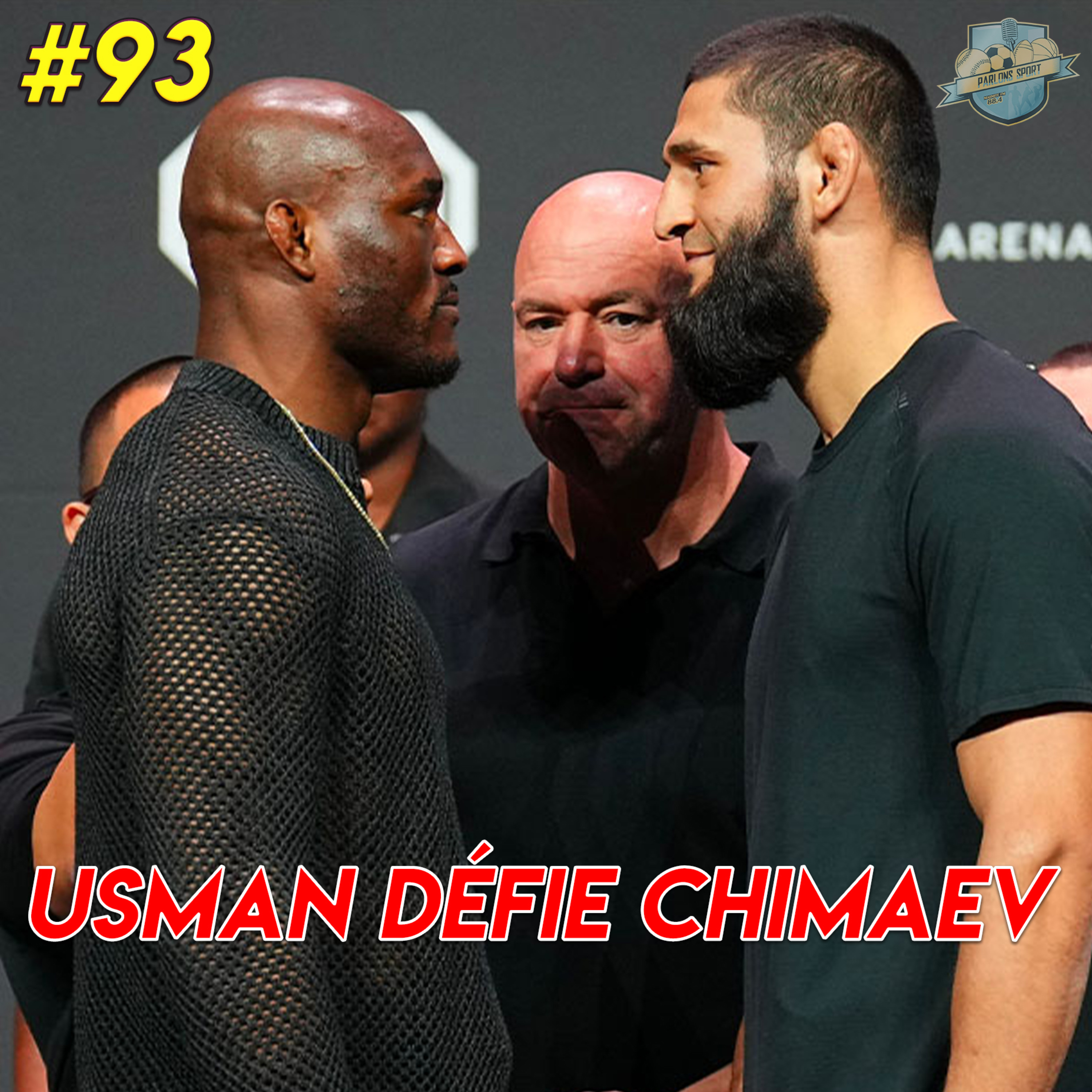 #93 Chimaev vs. Usman, affiche explosive ! episode artwork
