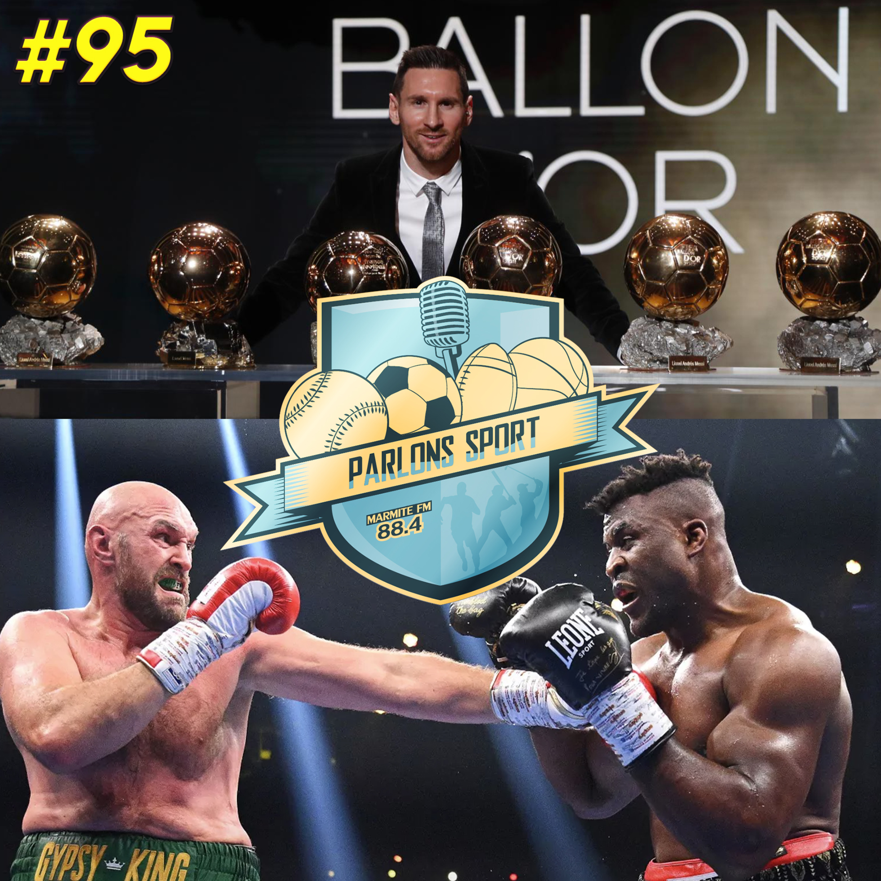 #95 L'intégrale Parlons Sport : Fury et Messi triomphent sans gloire... avec Tanguy Farrugia (Boxing Club SQY) episode artwork