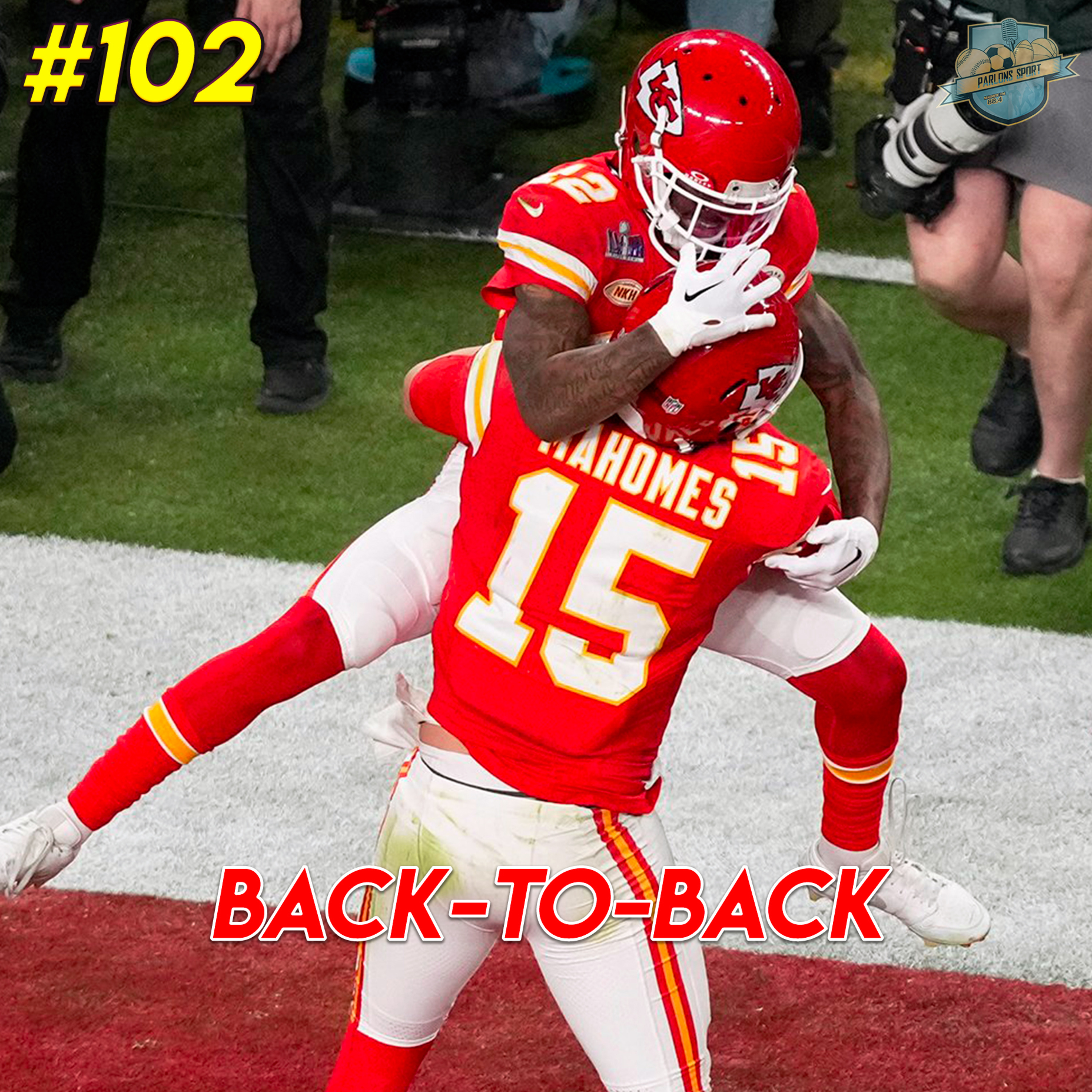 #102 Back-to-back pour Kansas City qui remporte le Super Bowl ! episode artwork